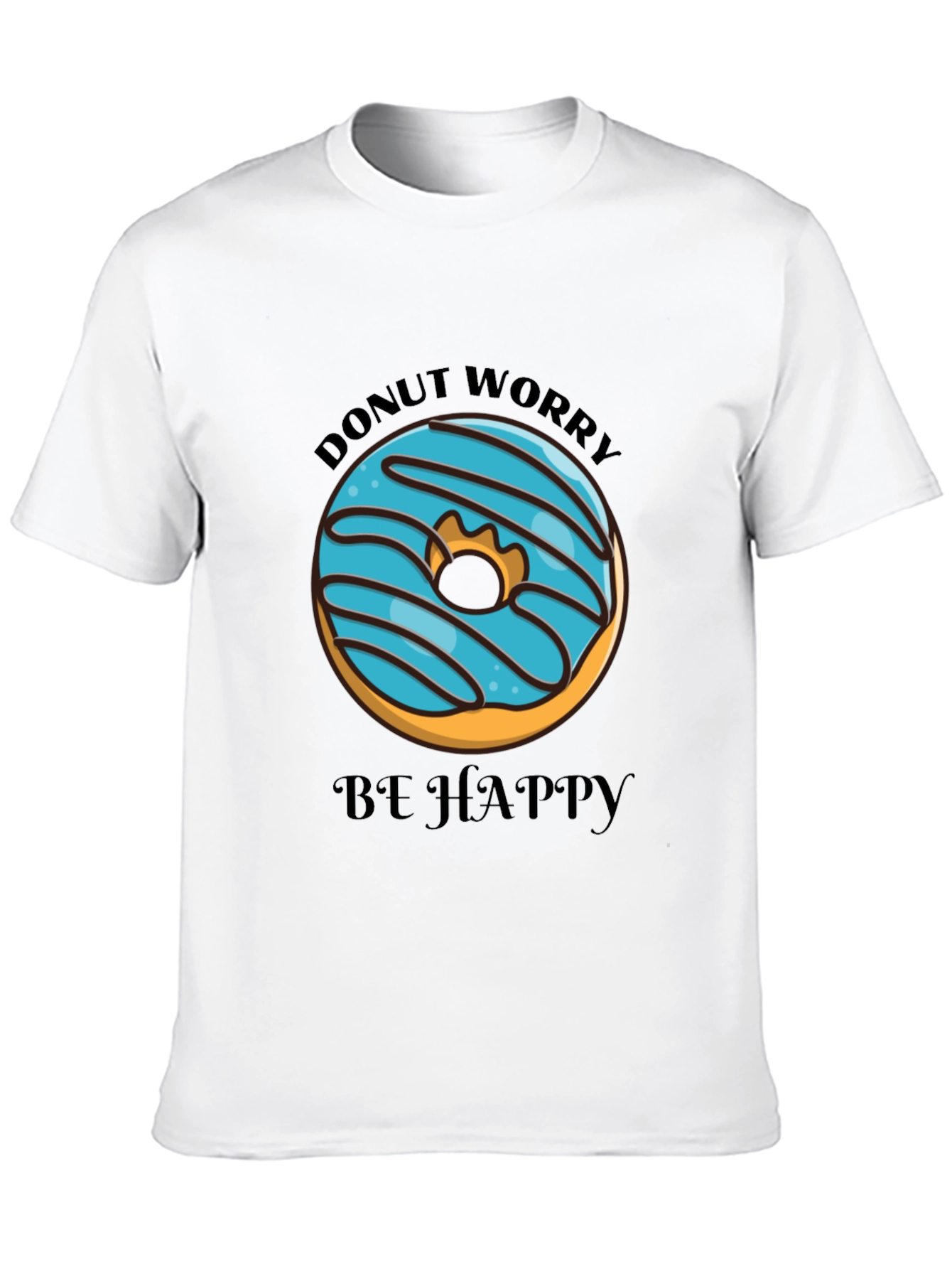 Donut Worry Be Happy T-Shirt