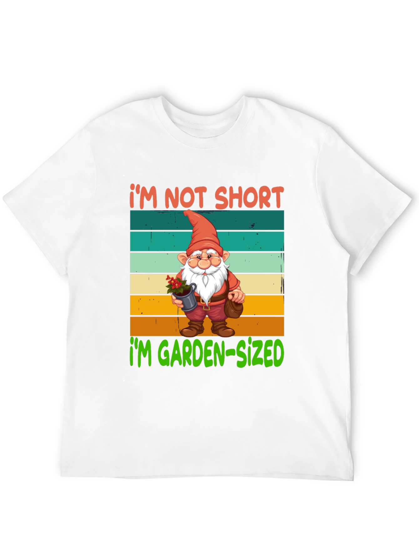 Garden Gnome T-Shirt - Im Garden-Sized