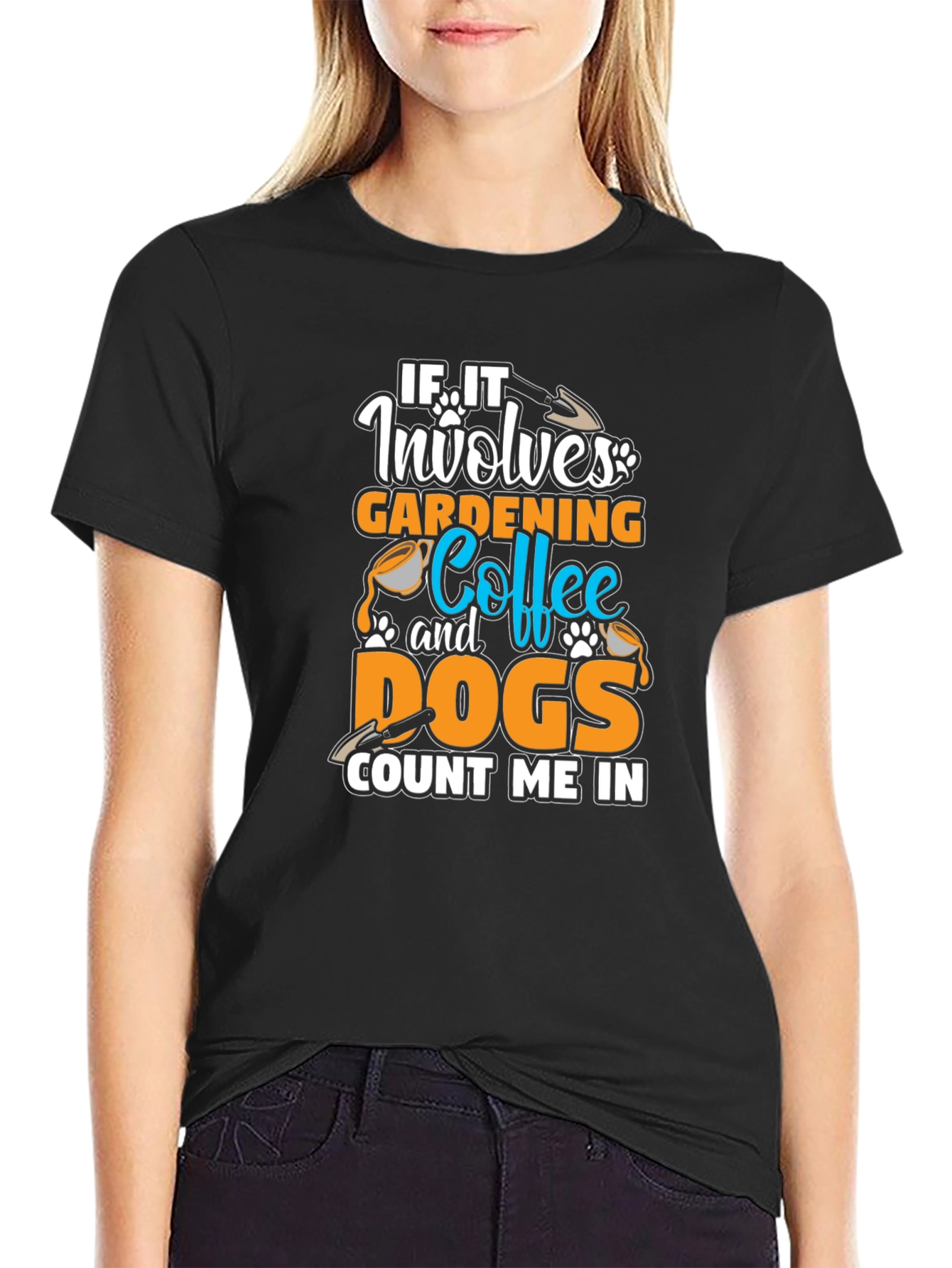 Gardening Coffee Dogs T-Shirt - Count Me In Tee