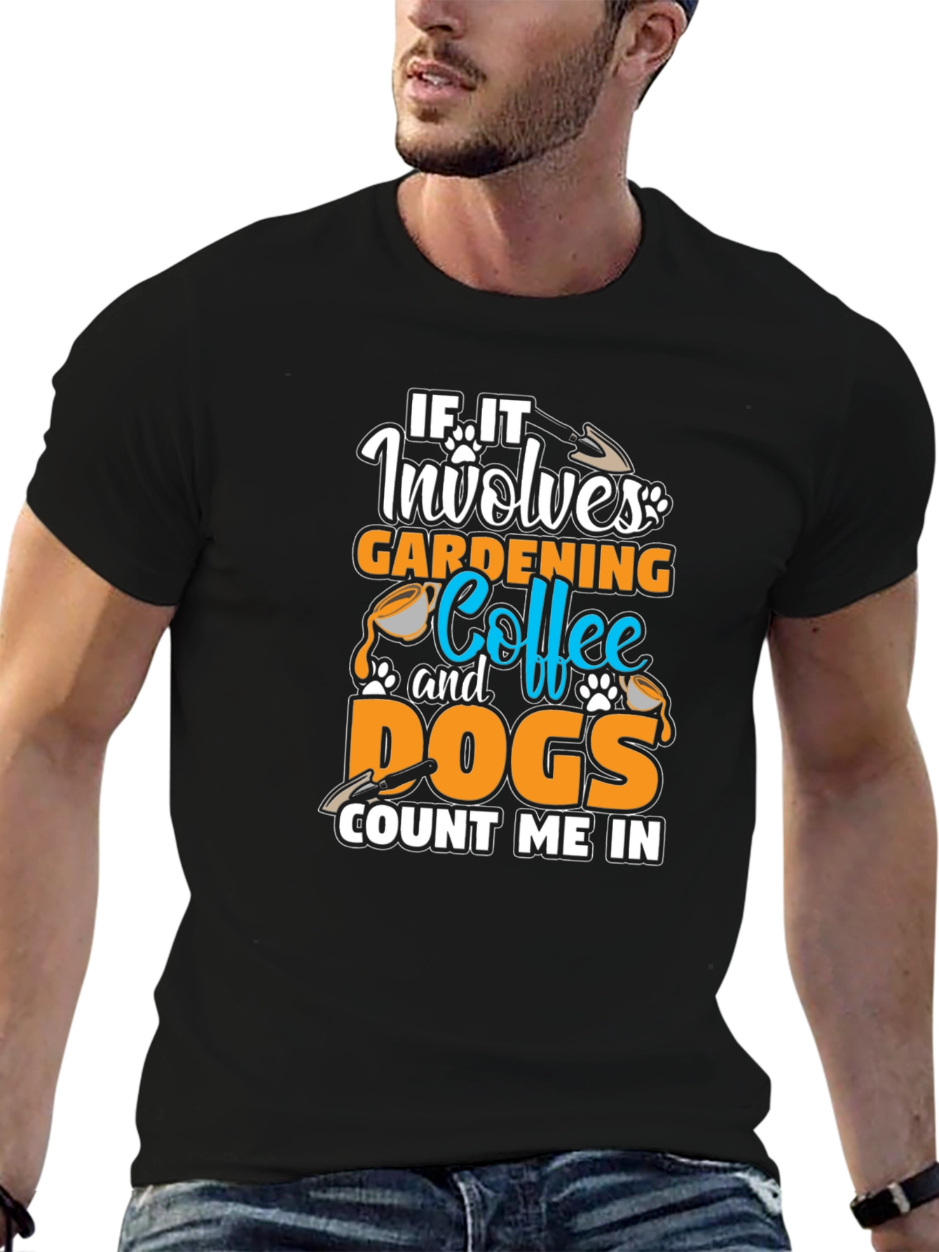 Gardening Coffee Dogs T-Shirt - Count Me In Tee