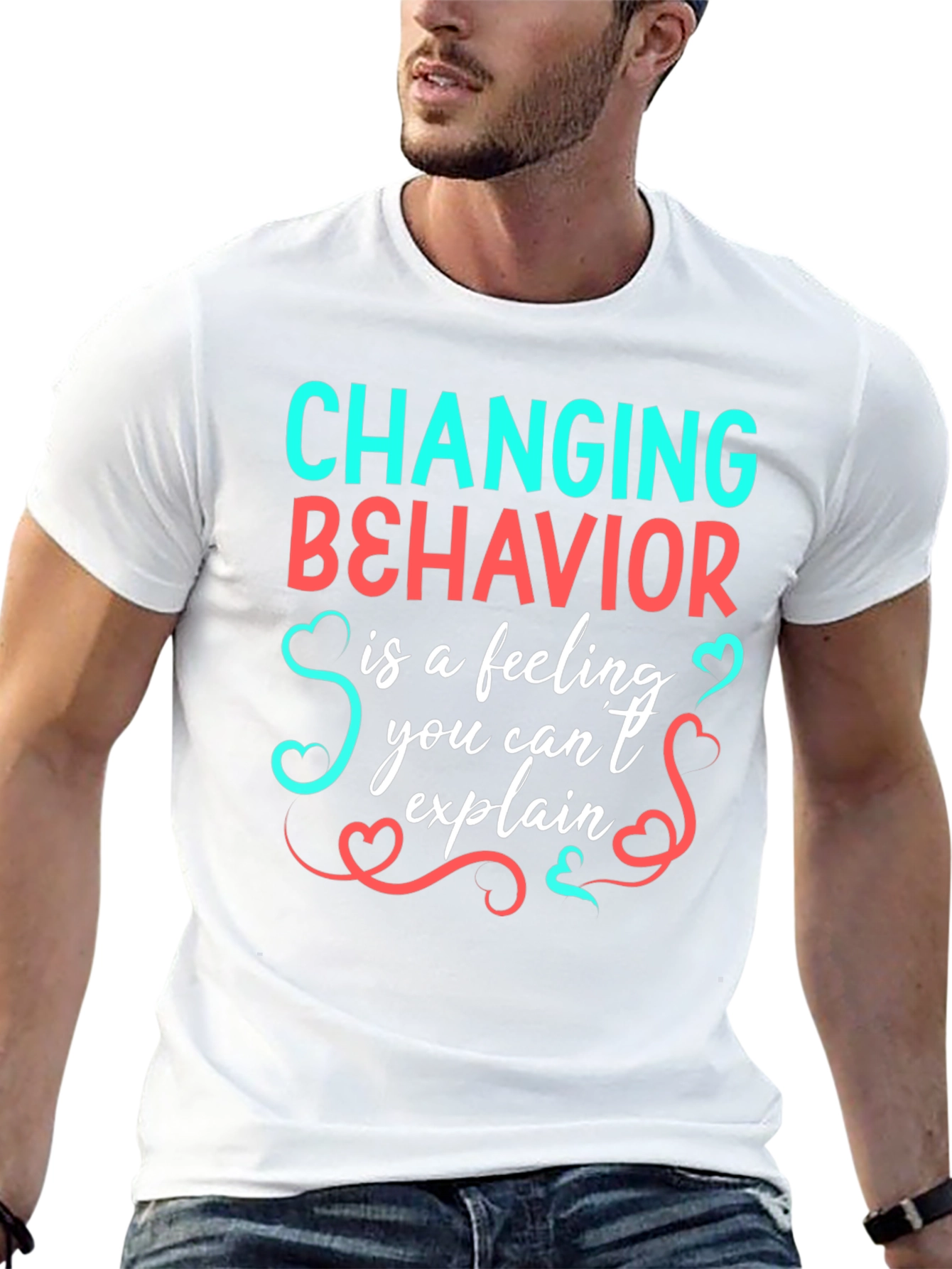 Changing Behavior Feeling T-Shirt
