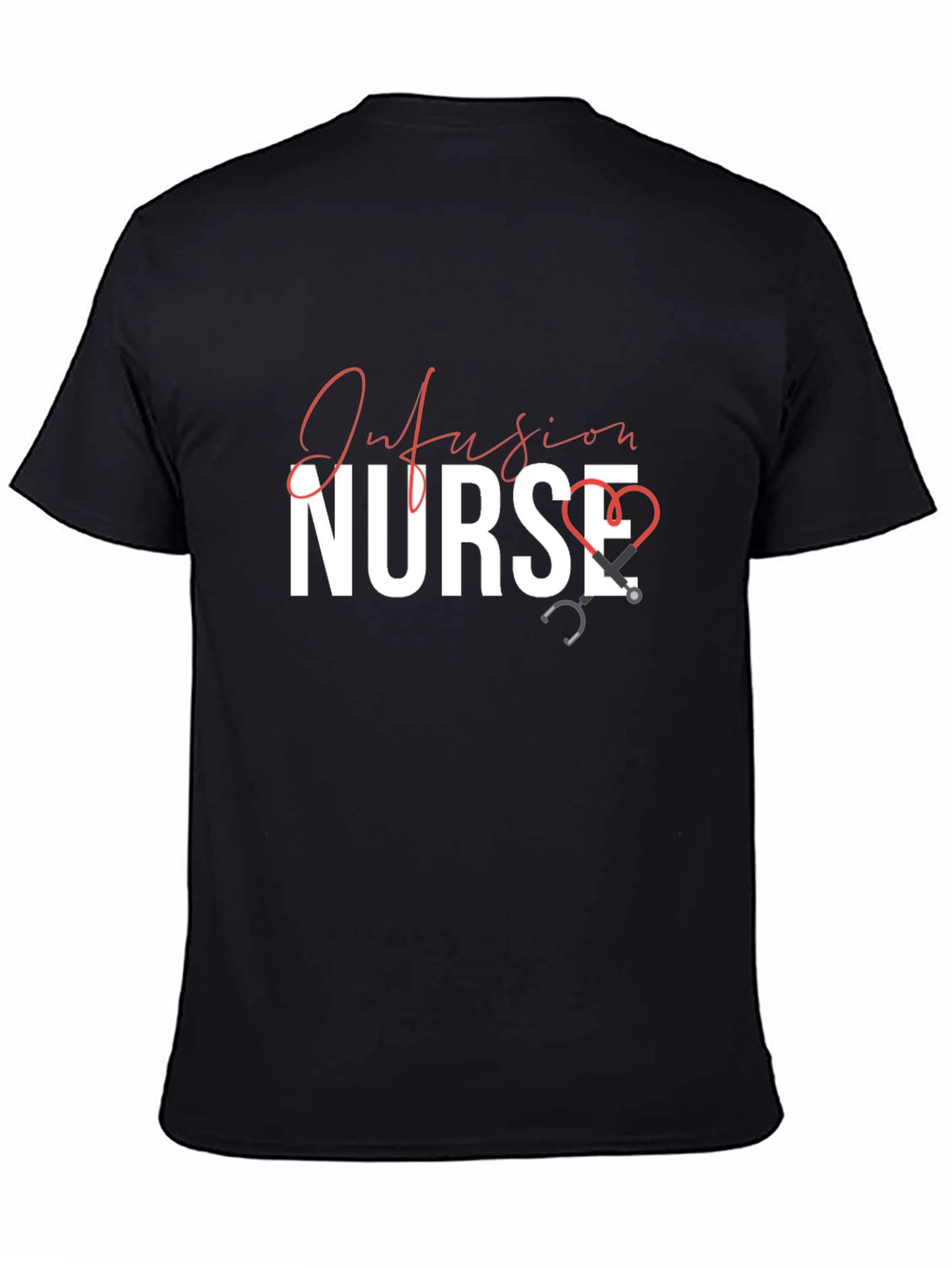 Infusion Nurse Black T-Shirt with Stethoscope Design