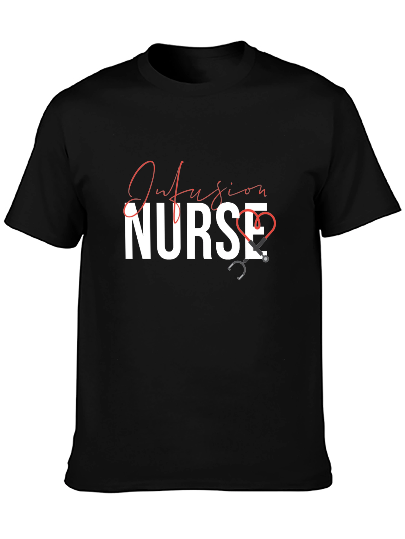Infusion Nurse Black T-Shirt with Stethoscope Design