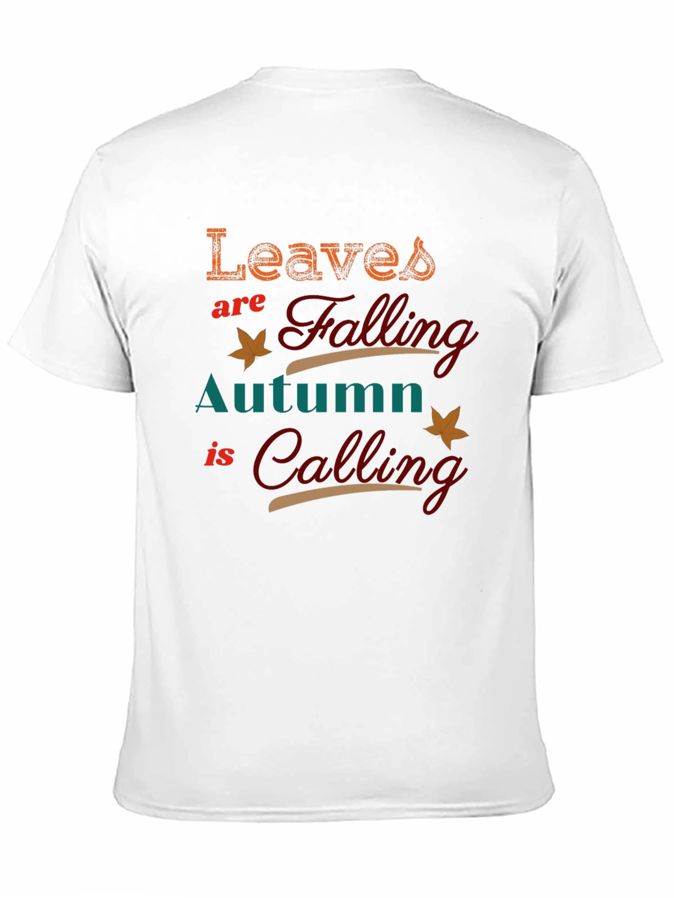 Autumn Leaves Calling T-Shirt
