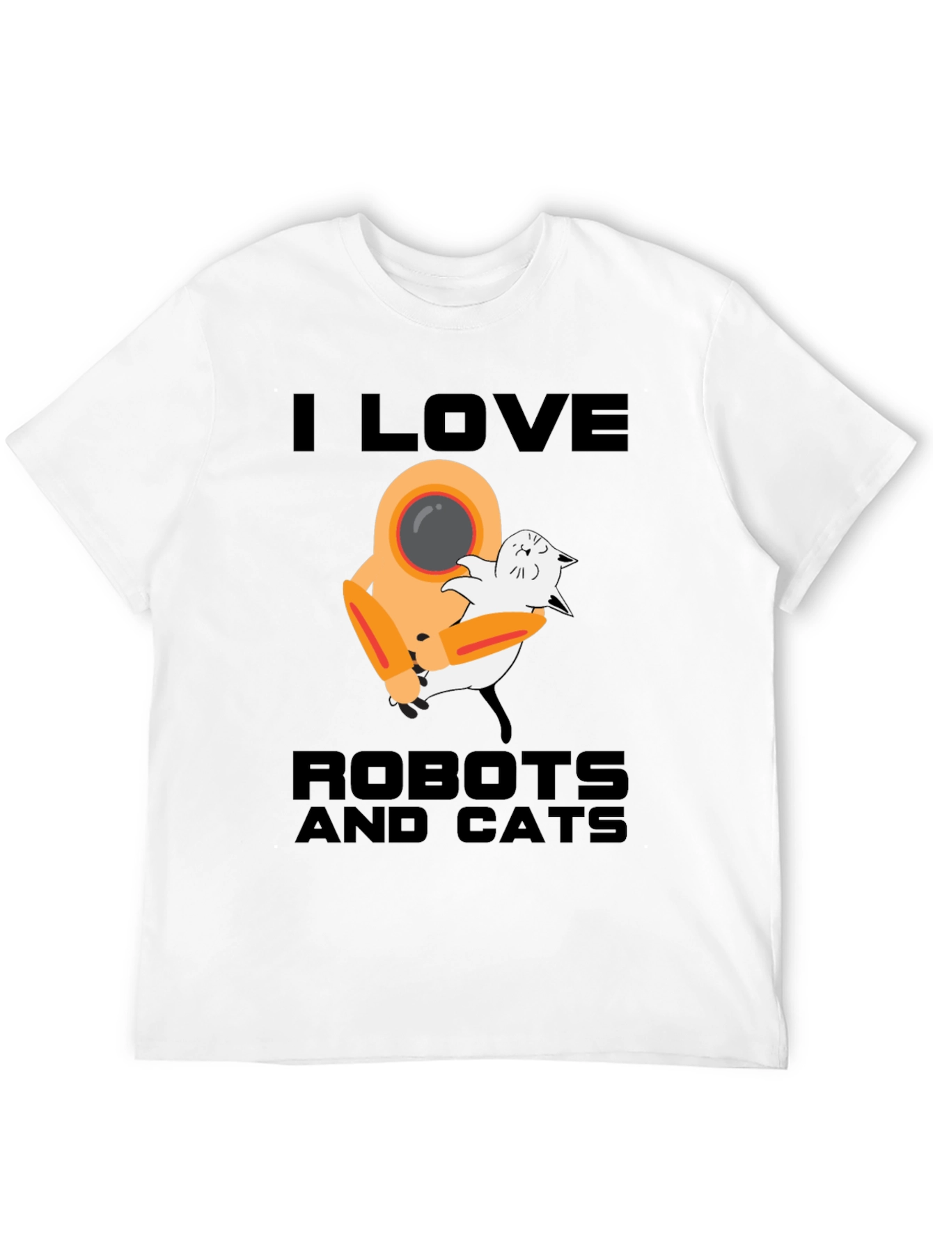 I Love Robots and Cats Graphic T-Shirt