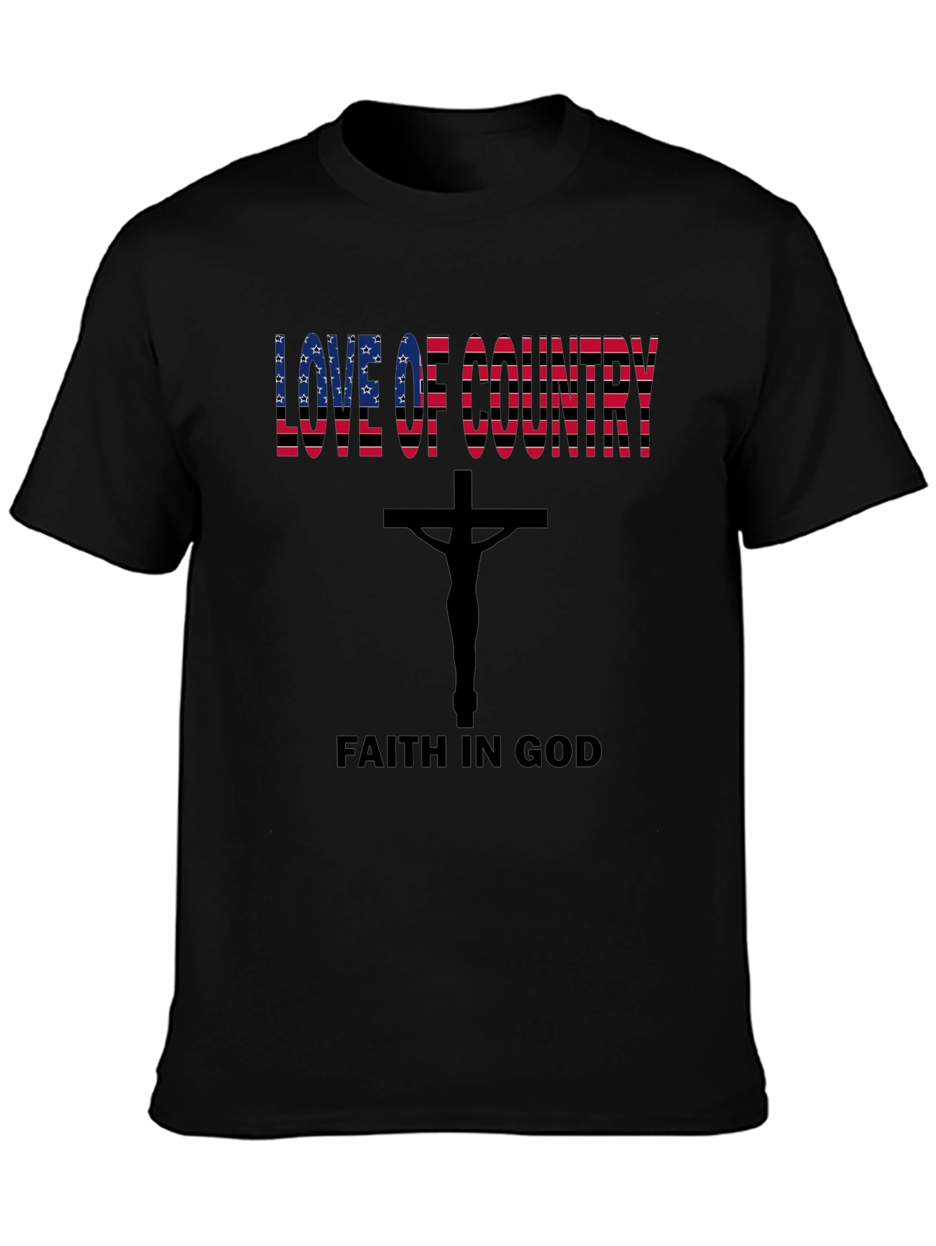 Love of Country Faith in God Black Tee