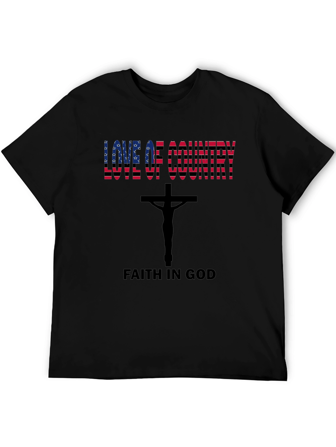 Love of Country Faith in God Black Tee