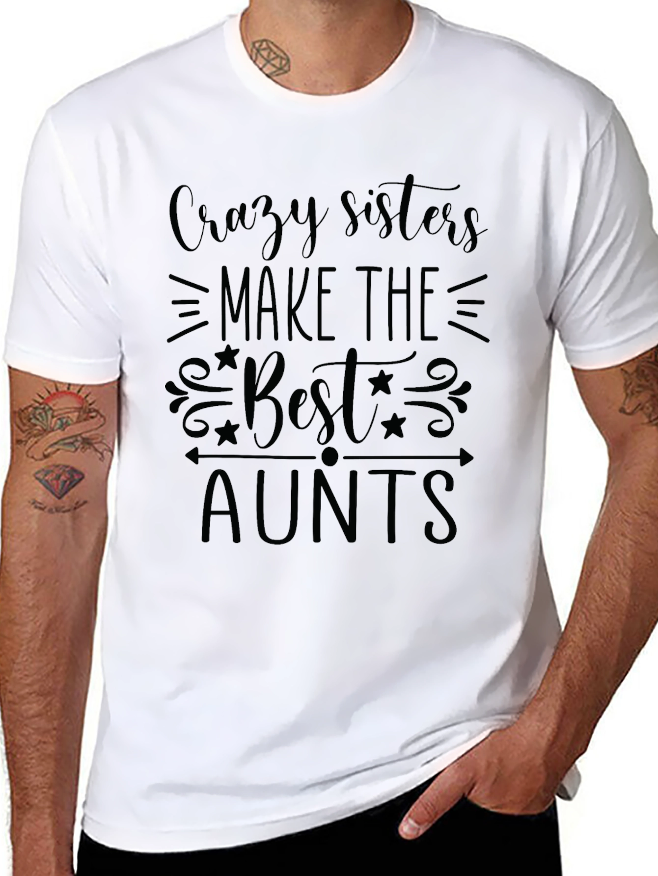 Crazy Sisters Make The Best Aunts Black T-Shirt