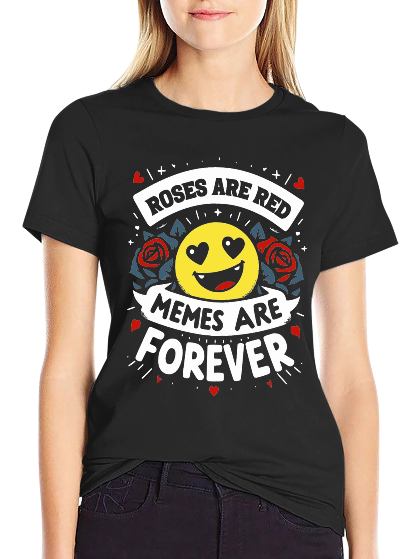 Roses Are Red Memes Are Forever Black Tee