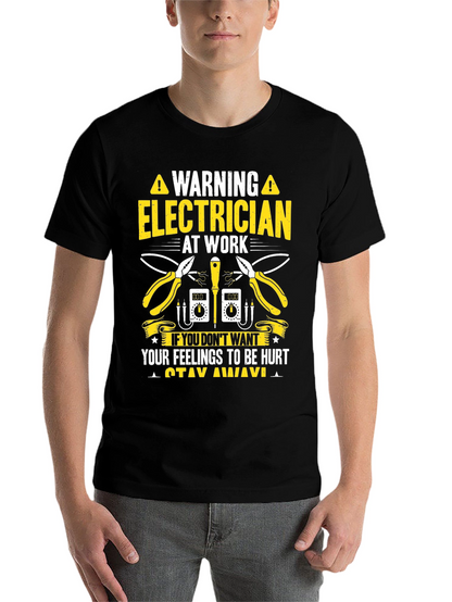 Warning Electrician at Work Funny T-Shirt