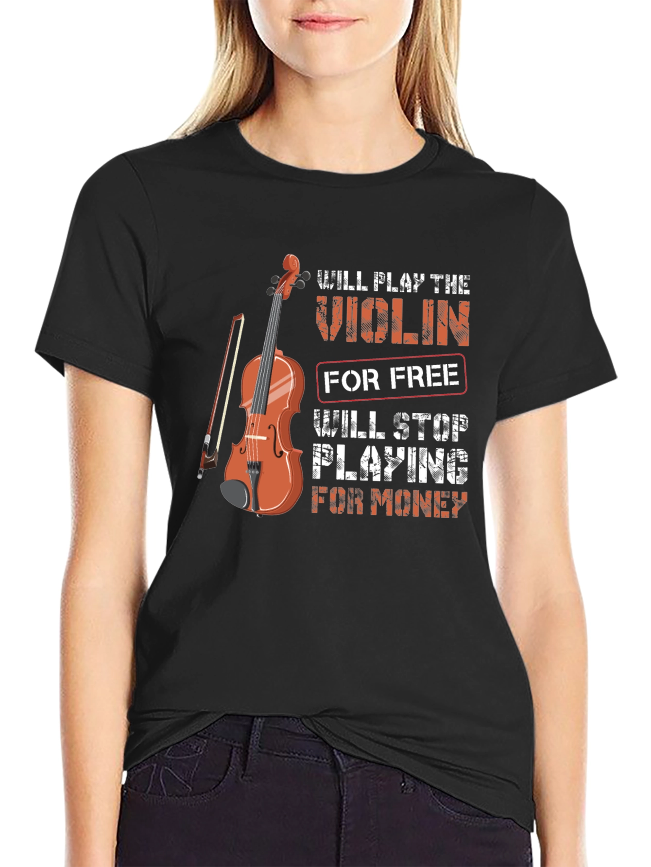 Violin Player T-Shirt: Will Play For Free