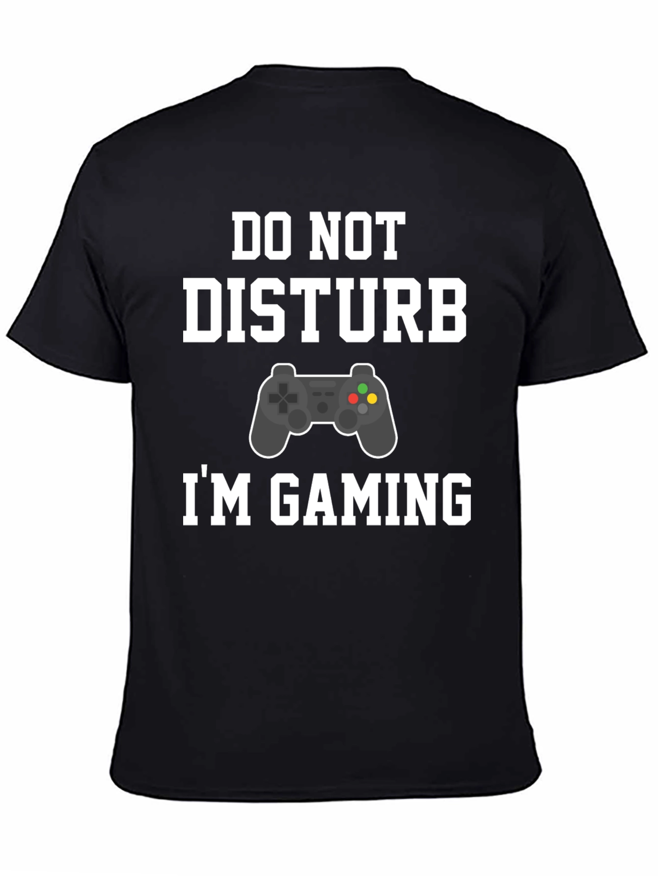 Do Not Disturb Im Gaming T-Shirt