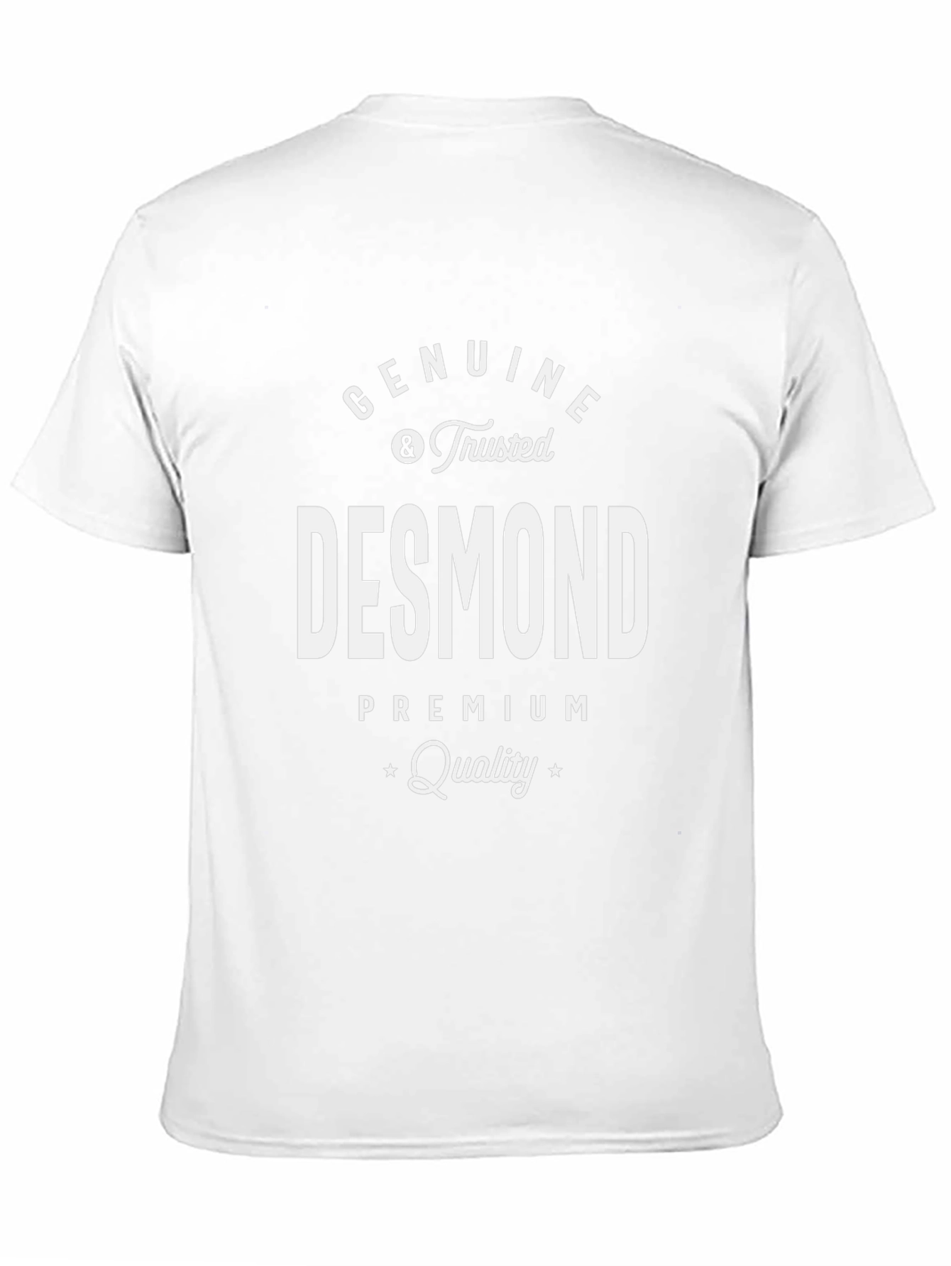 Desmond Genuine & Trusted Premium Quality T-Shirt
