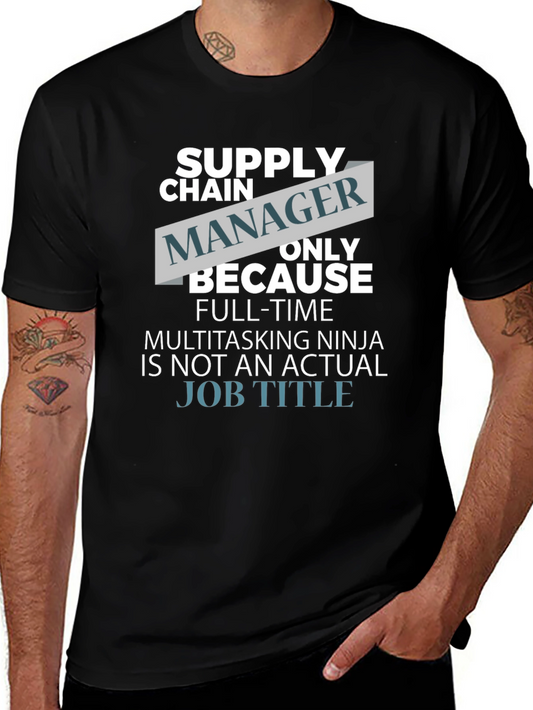 Funny Supply Chain Manager T-Shirt