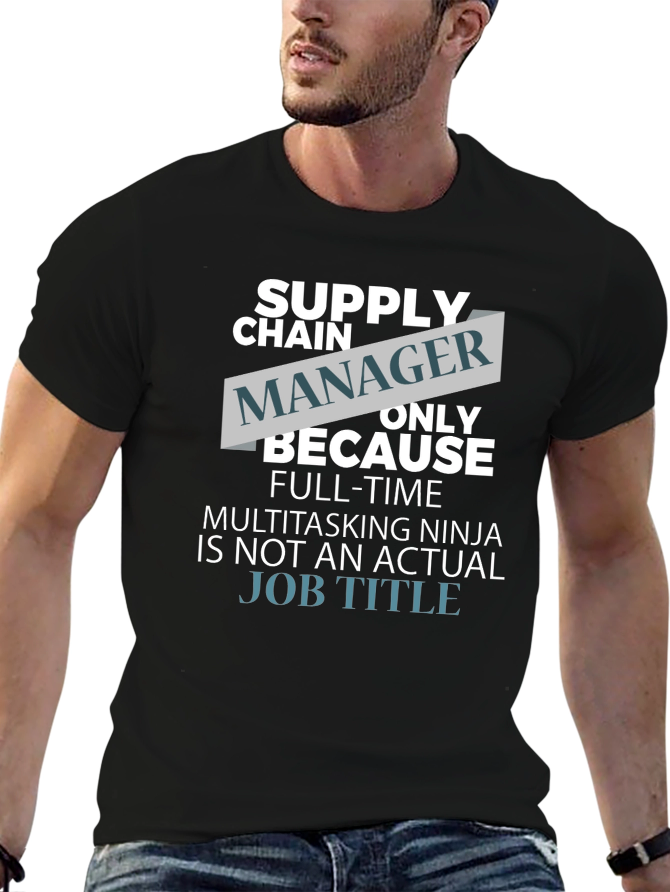 Funny Supply Chain Manager T-Shirt