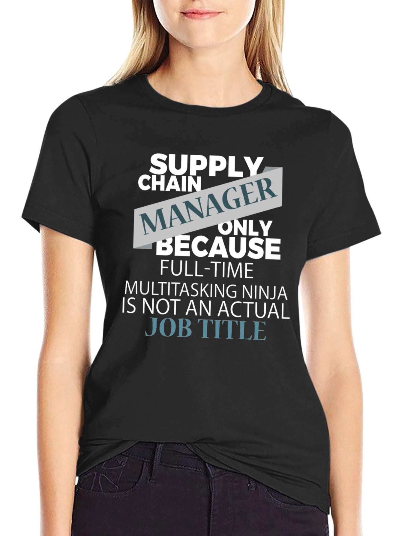 Funny Supply Chain Manager T-Shirt