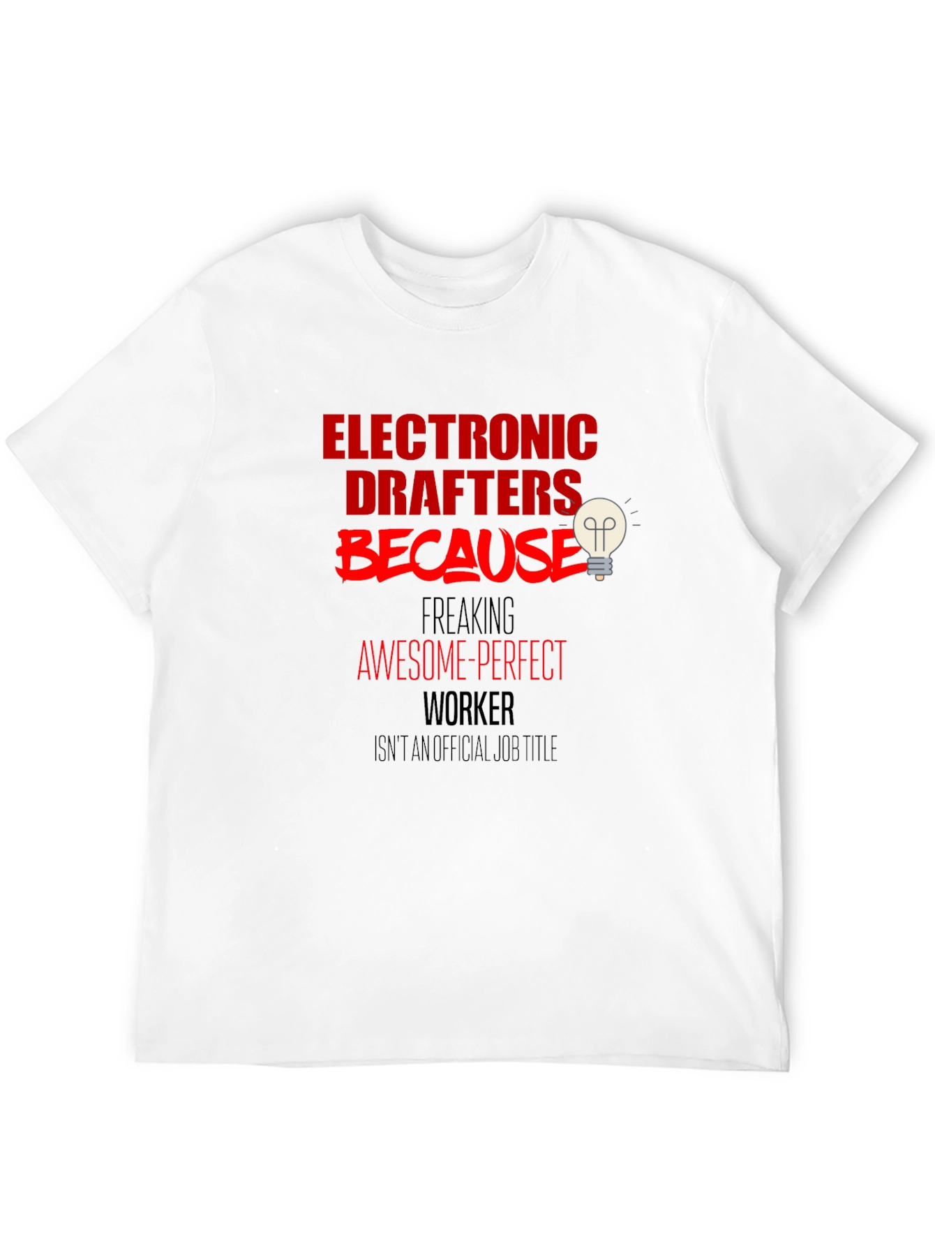 Electronic Drafters Awesome Worker Black T-Shirt