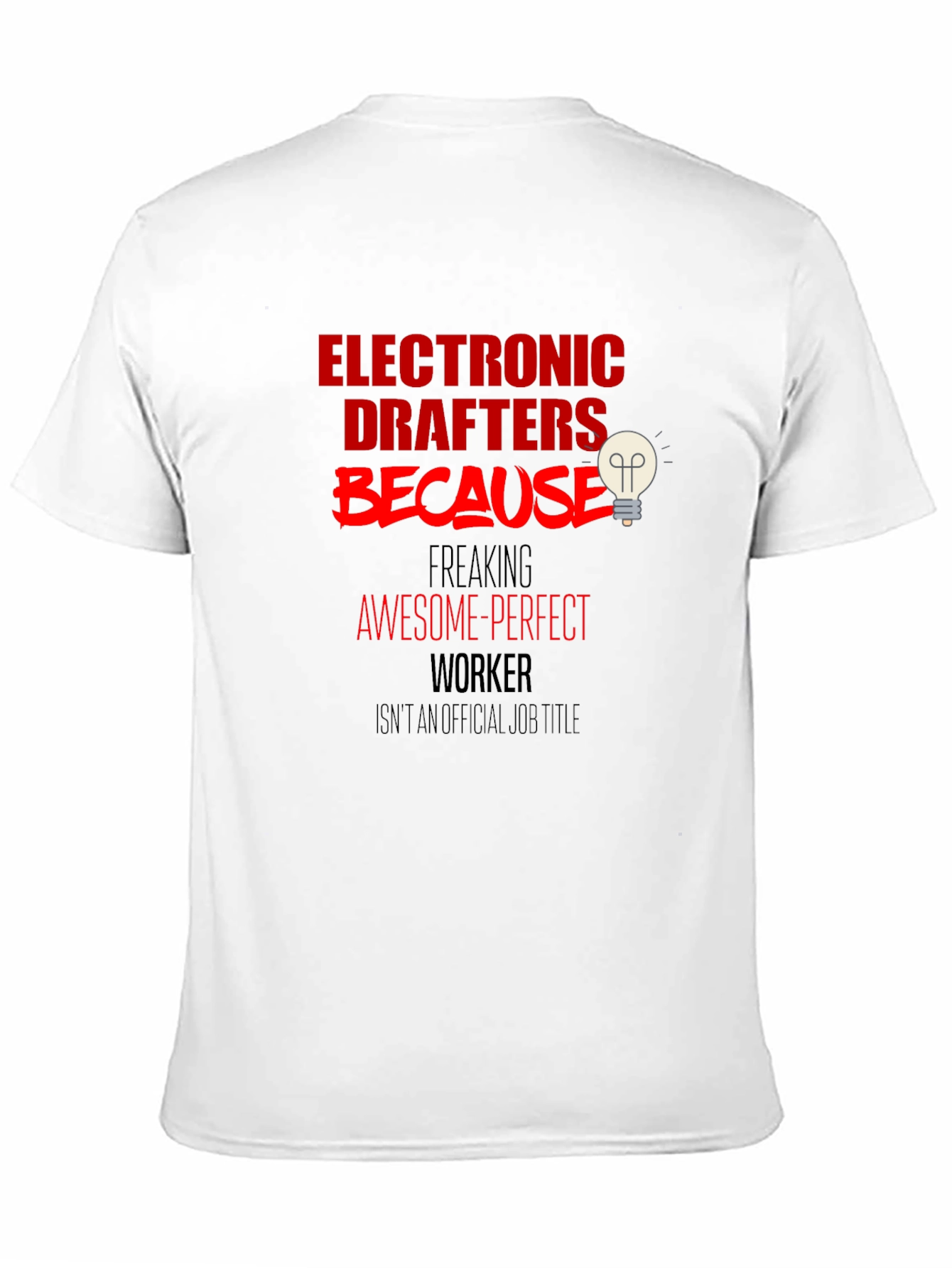 Electronic Drafters Awesome Worker Black T-Shirt