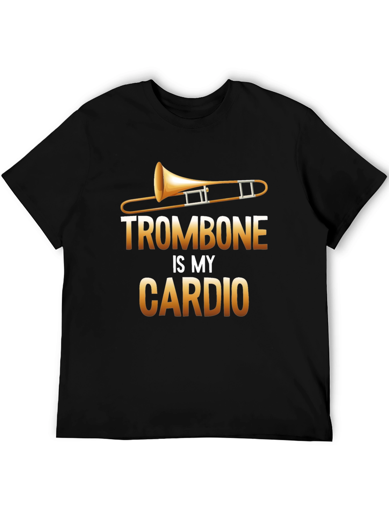 Trombone is My Cardio Black T-Shirt