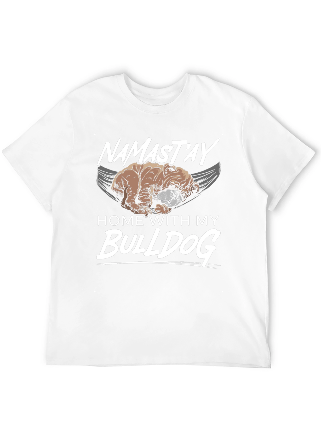 Namastay Home With My Bulldog Black T-Shirt