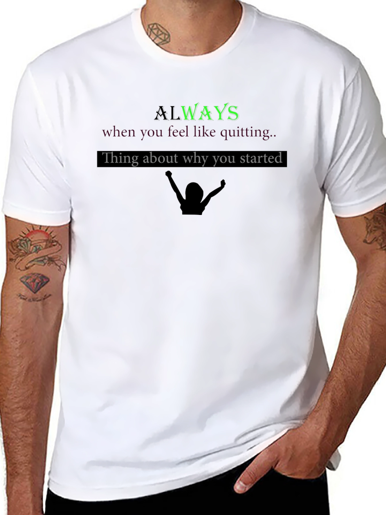 Always Remember Motivational Graphic T-Shirt