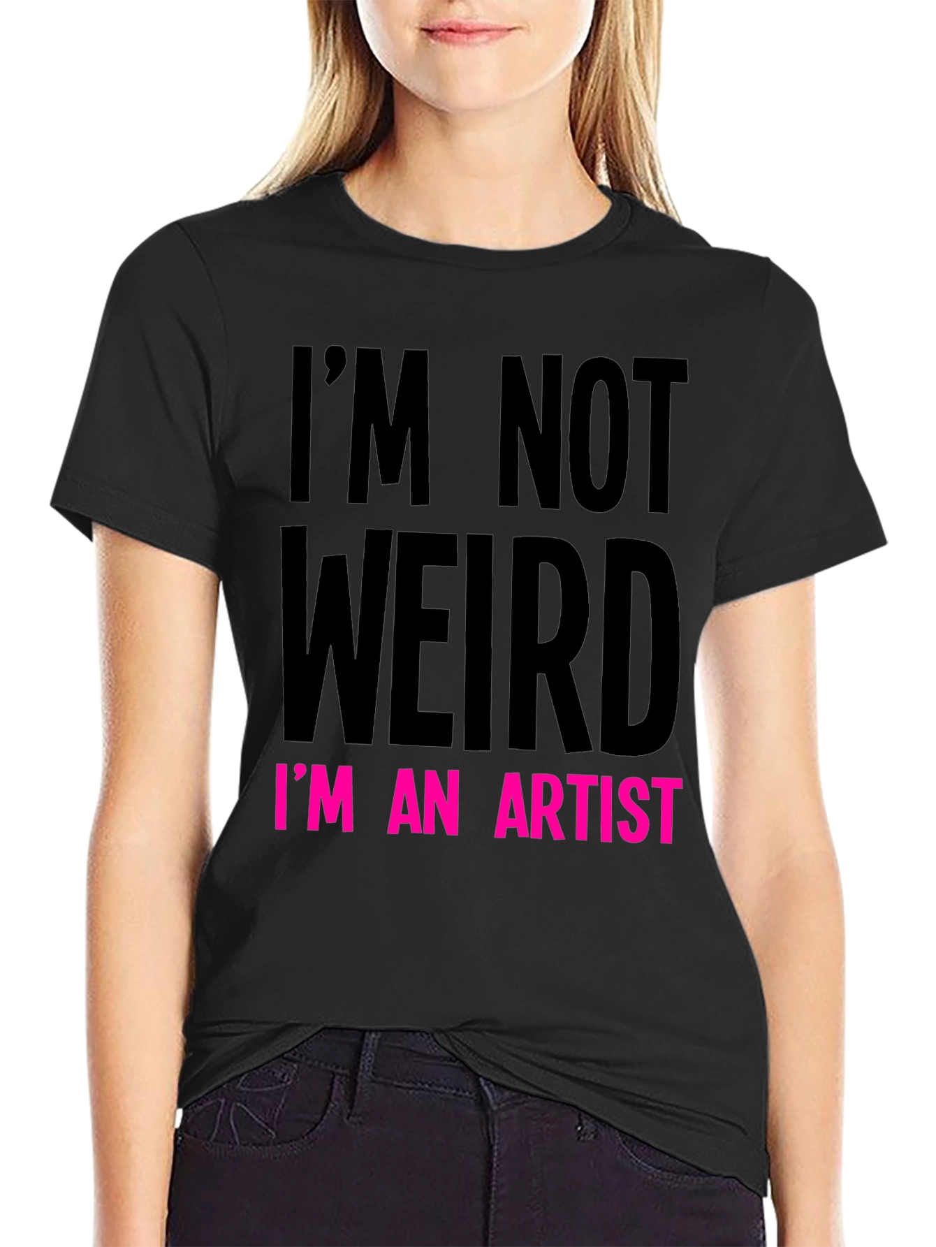 Im Not Weird Im An Artist T-Shirt