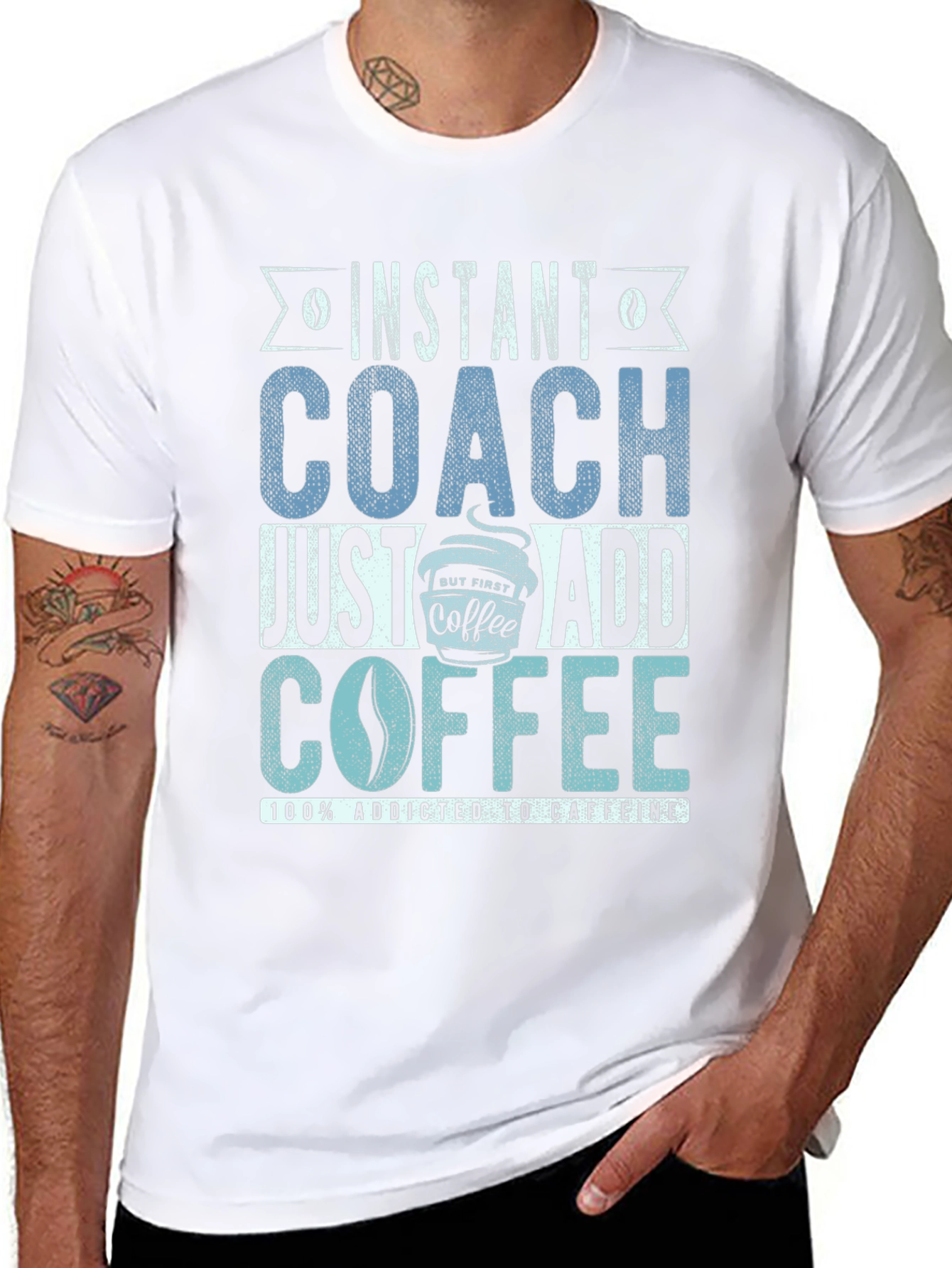 Instant Coach Just Add Coffee Mens T-Shirt