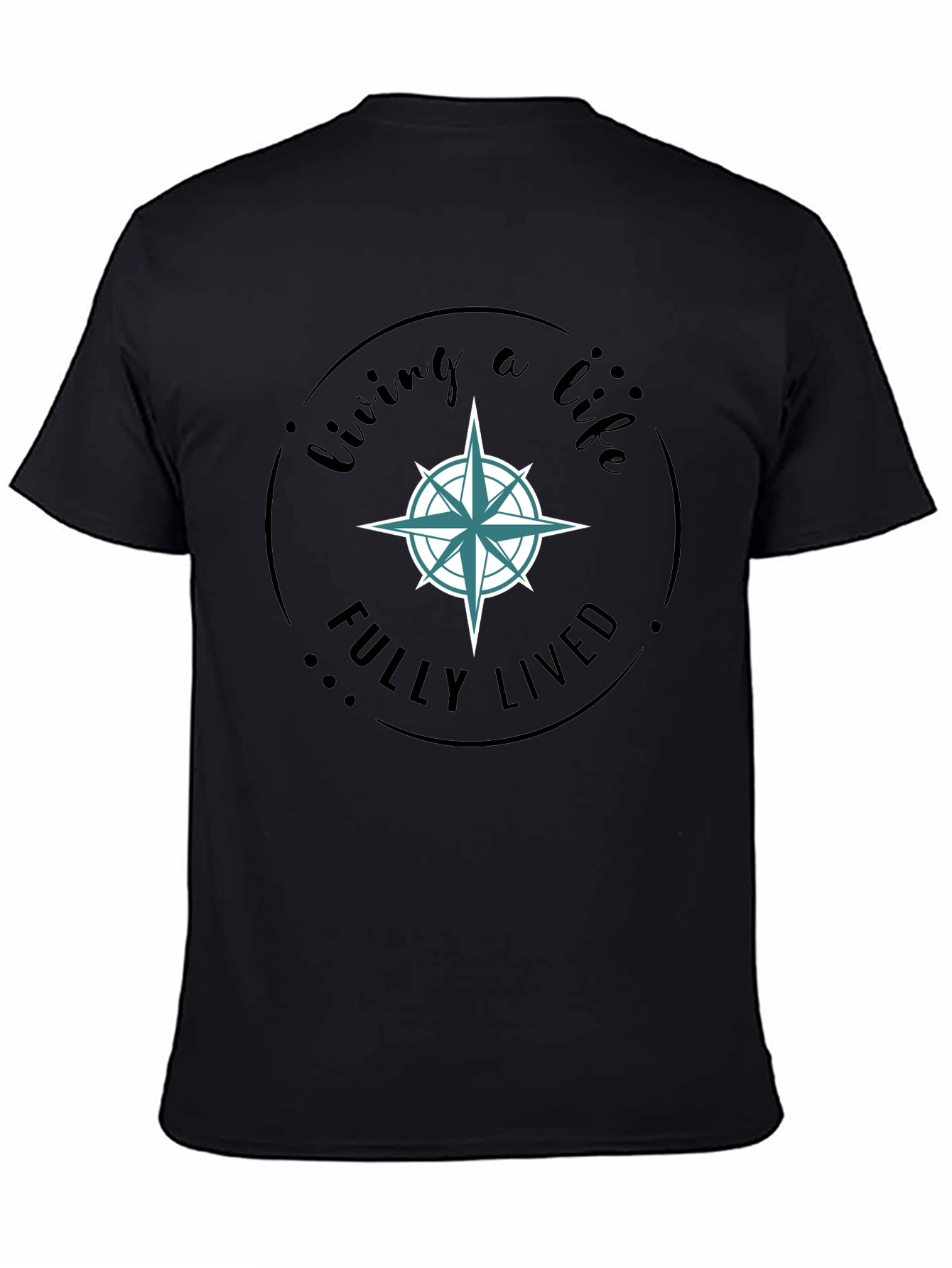 Living a Life Fully Lived T-Shirt