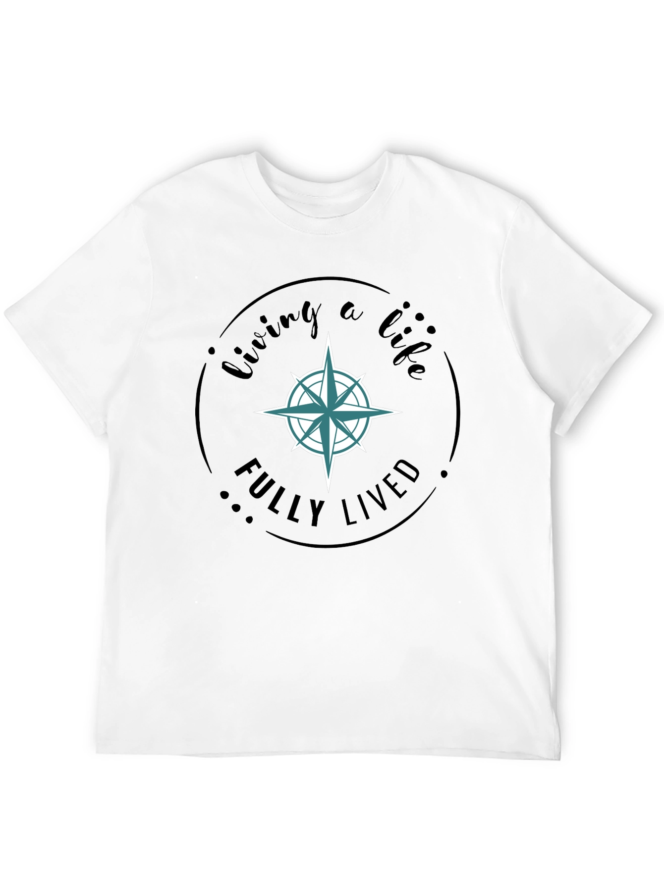 Living a Life Fully Lived T-Shirt