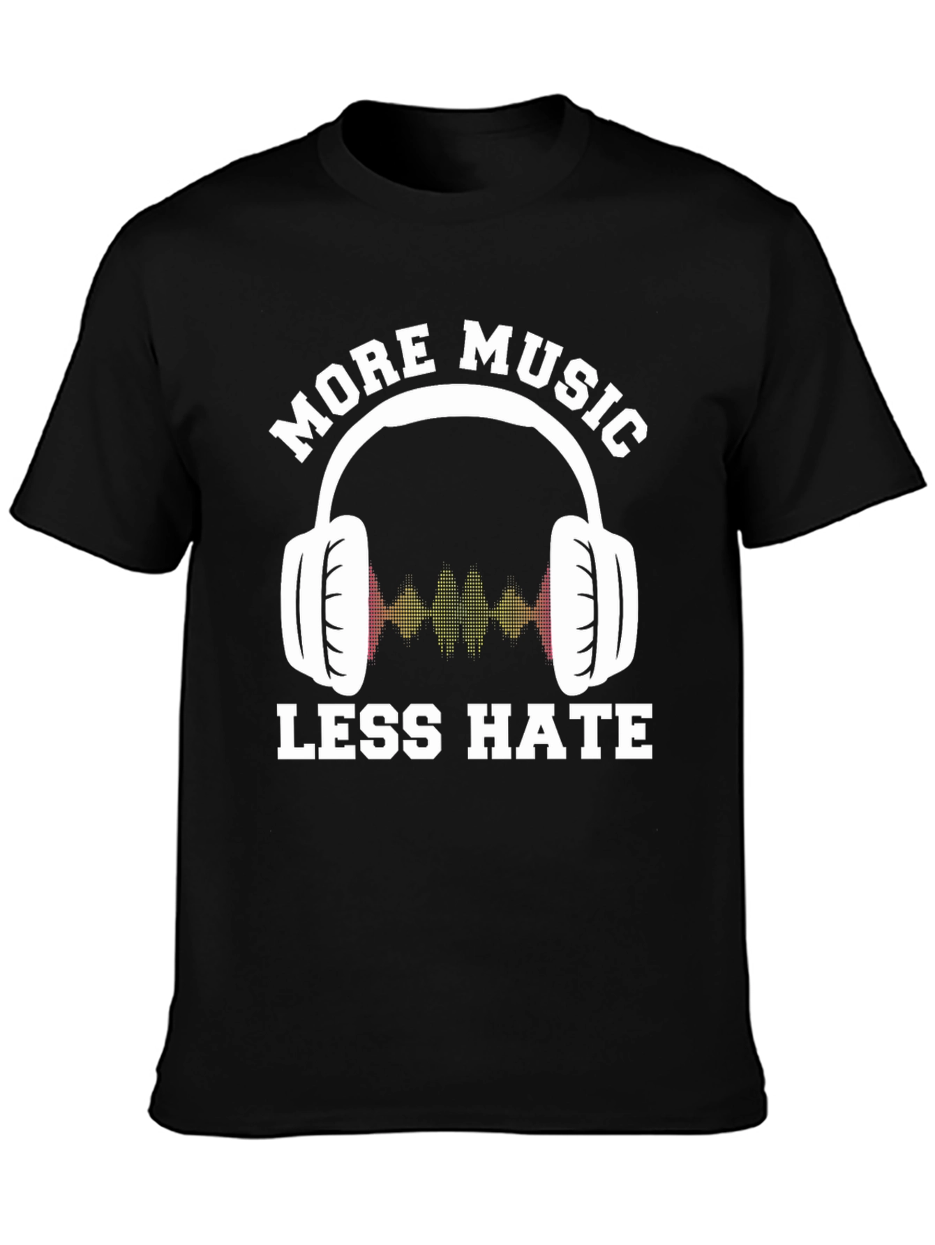 More Music Less Hate Graphic Tee