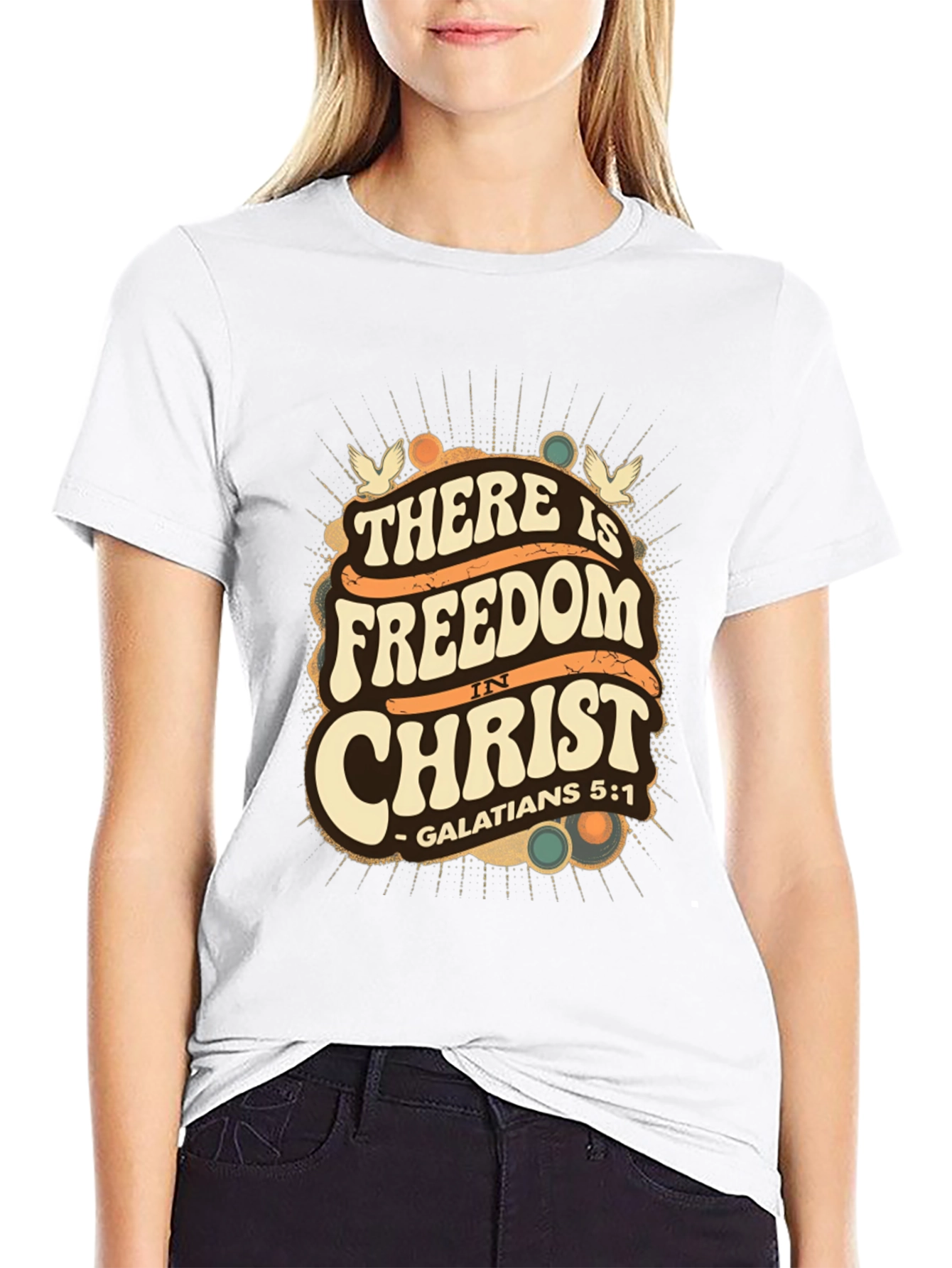 There is Freedom in Christ T-Shirt