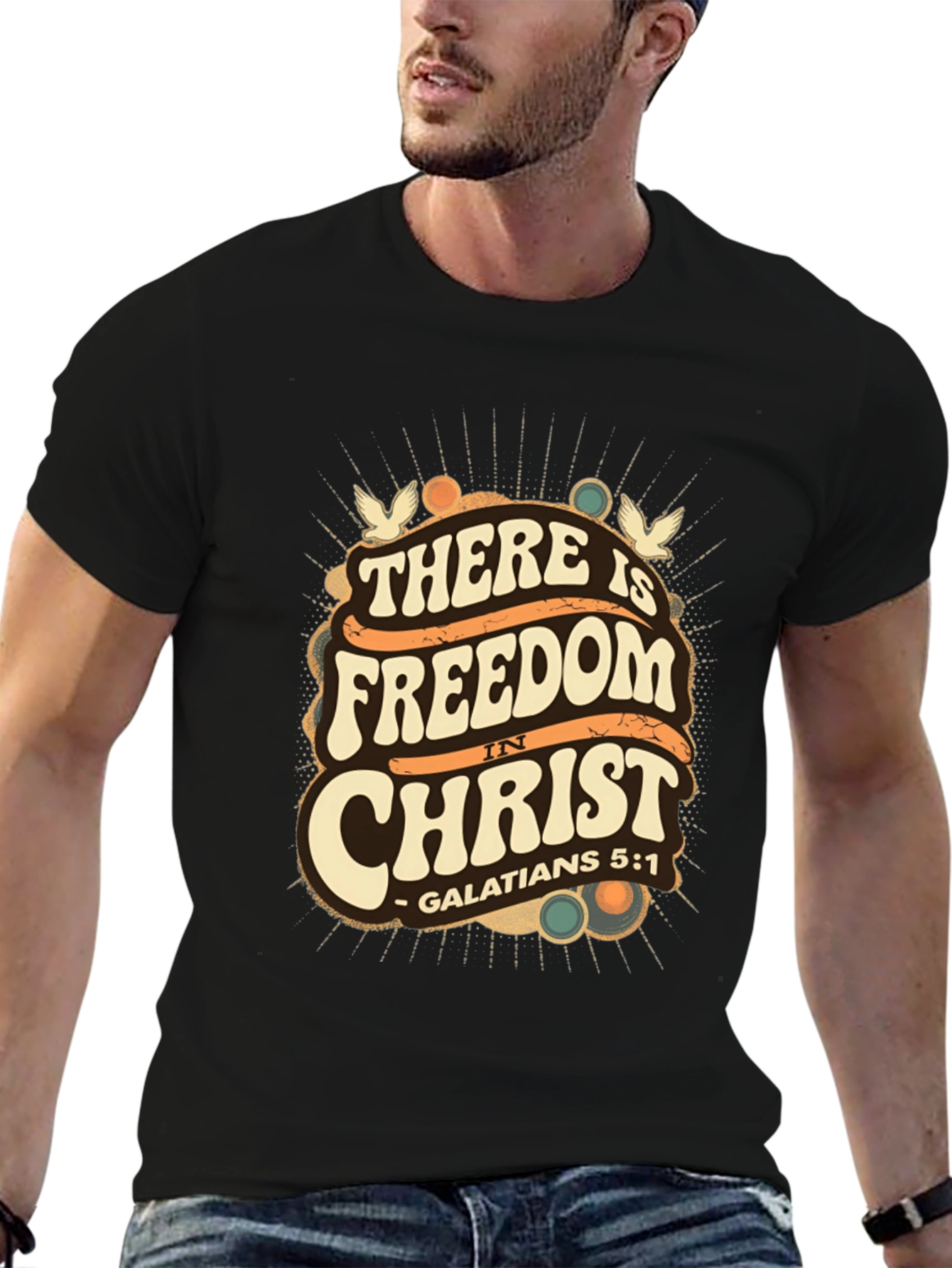 There is Freedom in Christ T-Shirt