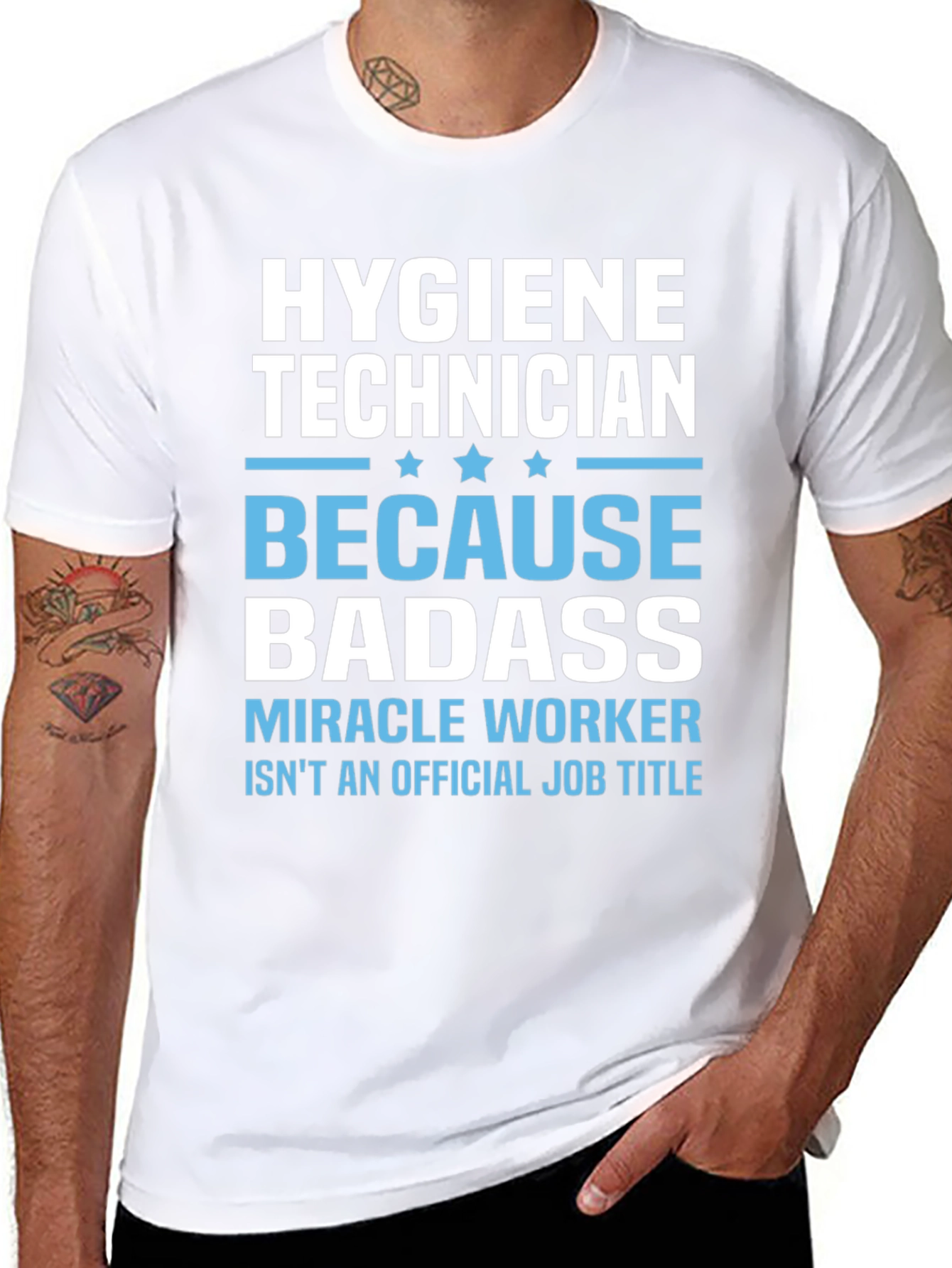 Hygiene Technician Badass T-Shirt