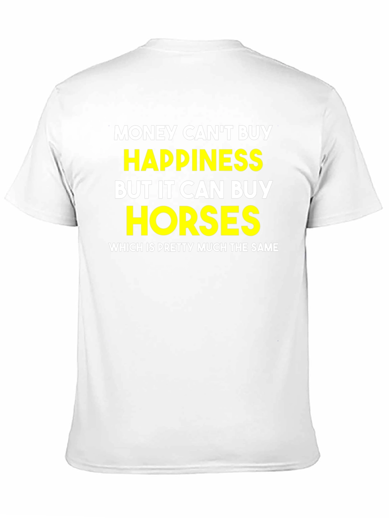 Money Cant Buy Happiness T-Shirt