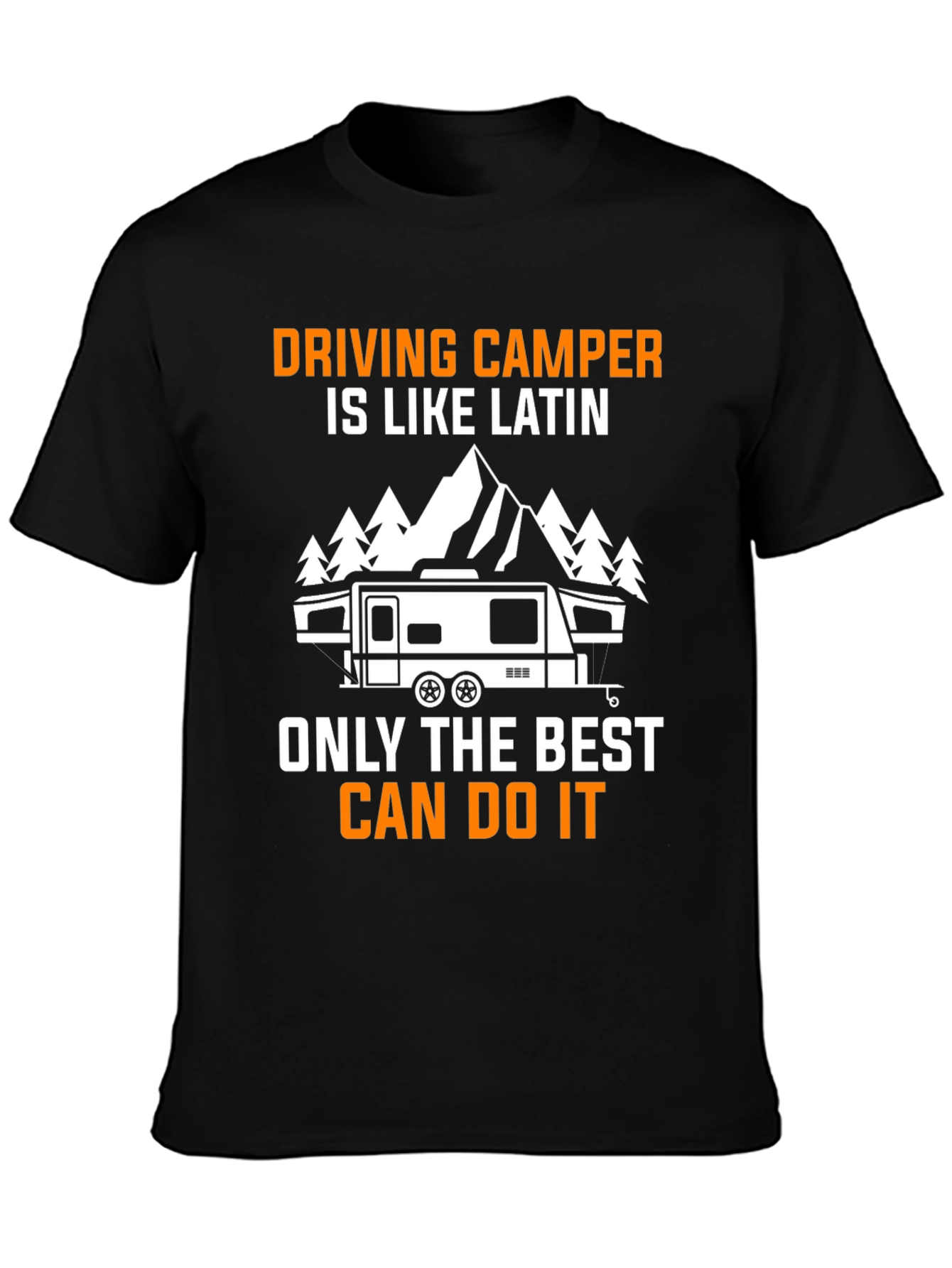 Driving Camper Like Latin T-Shirt