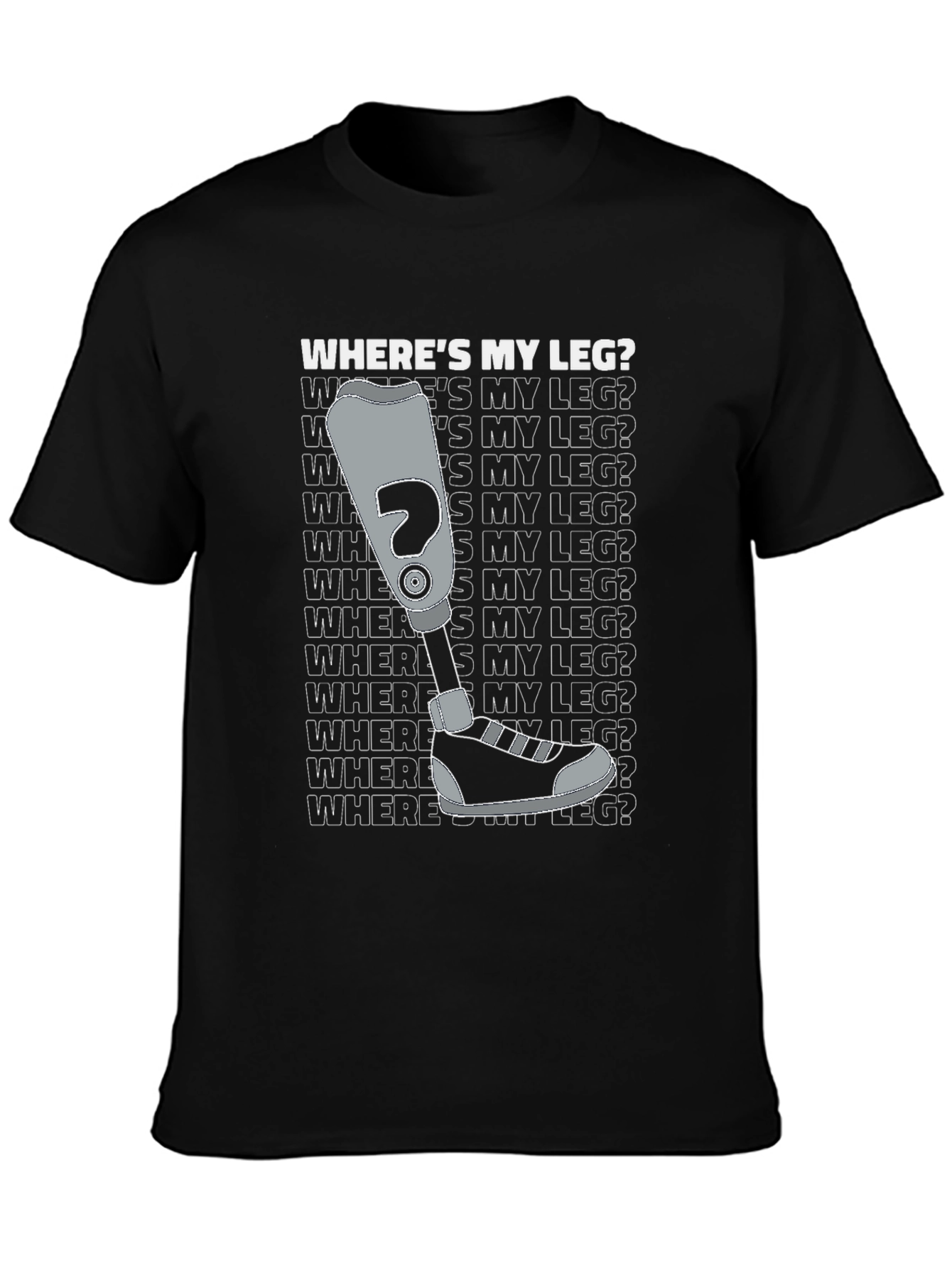 Wheres My Leg? Graphic T-Shirt - Disability Awareness Tee