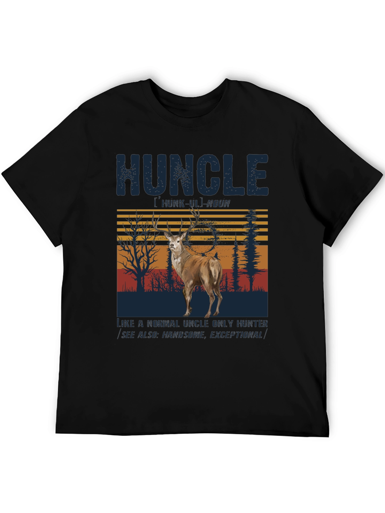 Huncle Deer Hunting T-Shirt