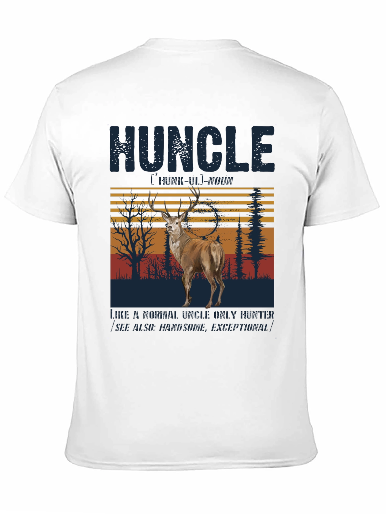 Huncle Deer Hunting T-Shirt