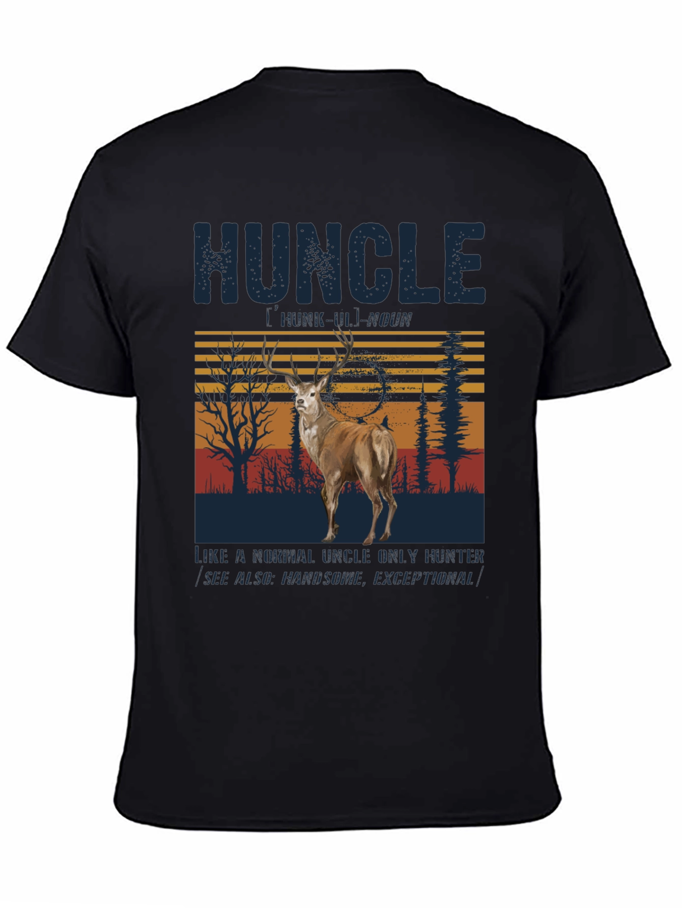 Huncle Deer Hunting T-Shirt