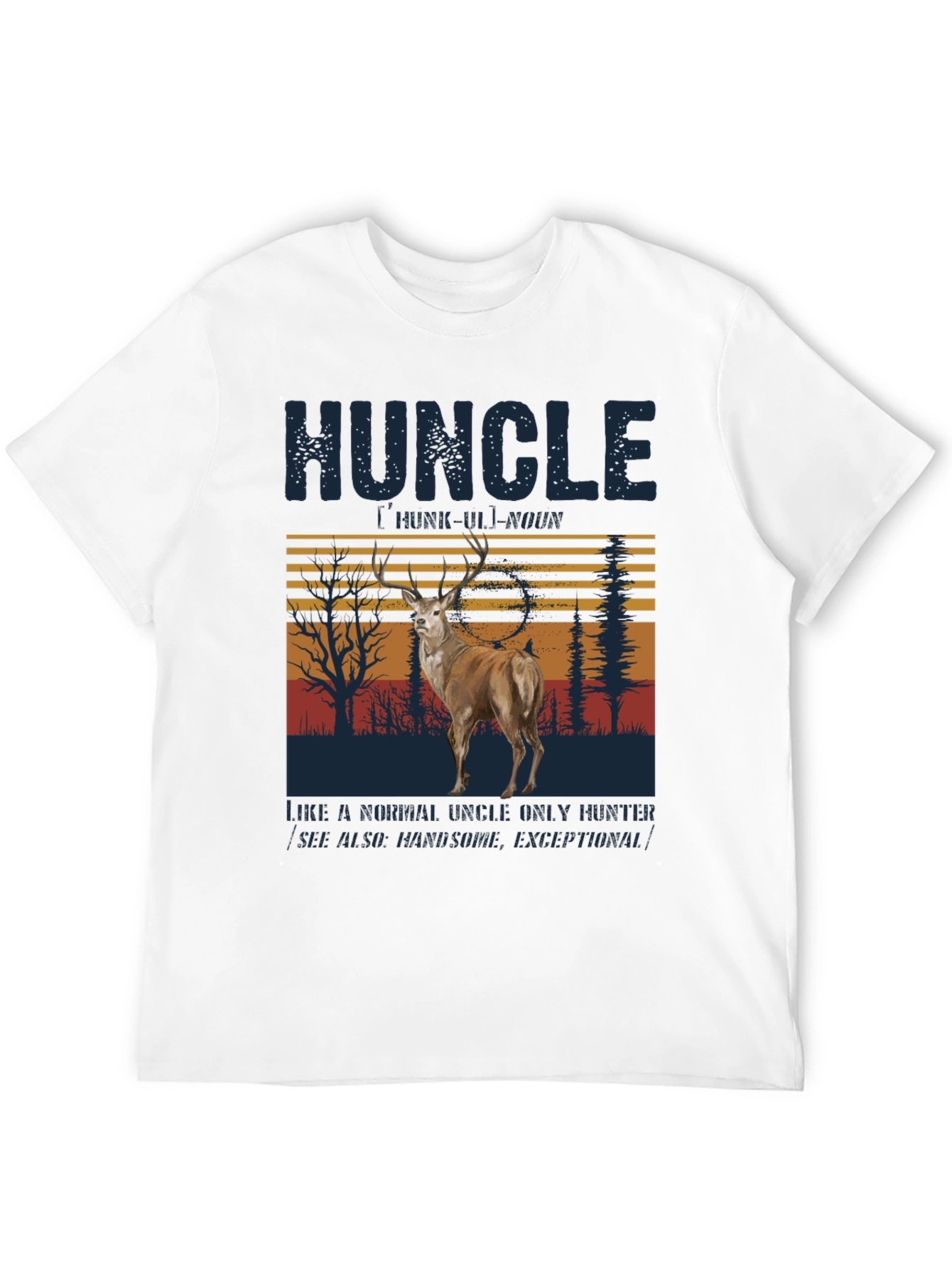 Huncle Deer Hunting T-Shirt
