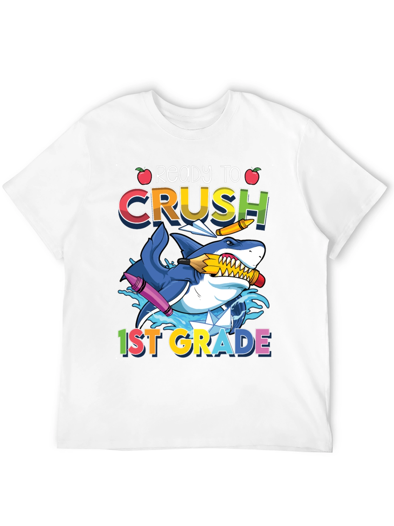 Ready to Crush 1st Grade Shark T-Shirt