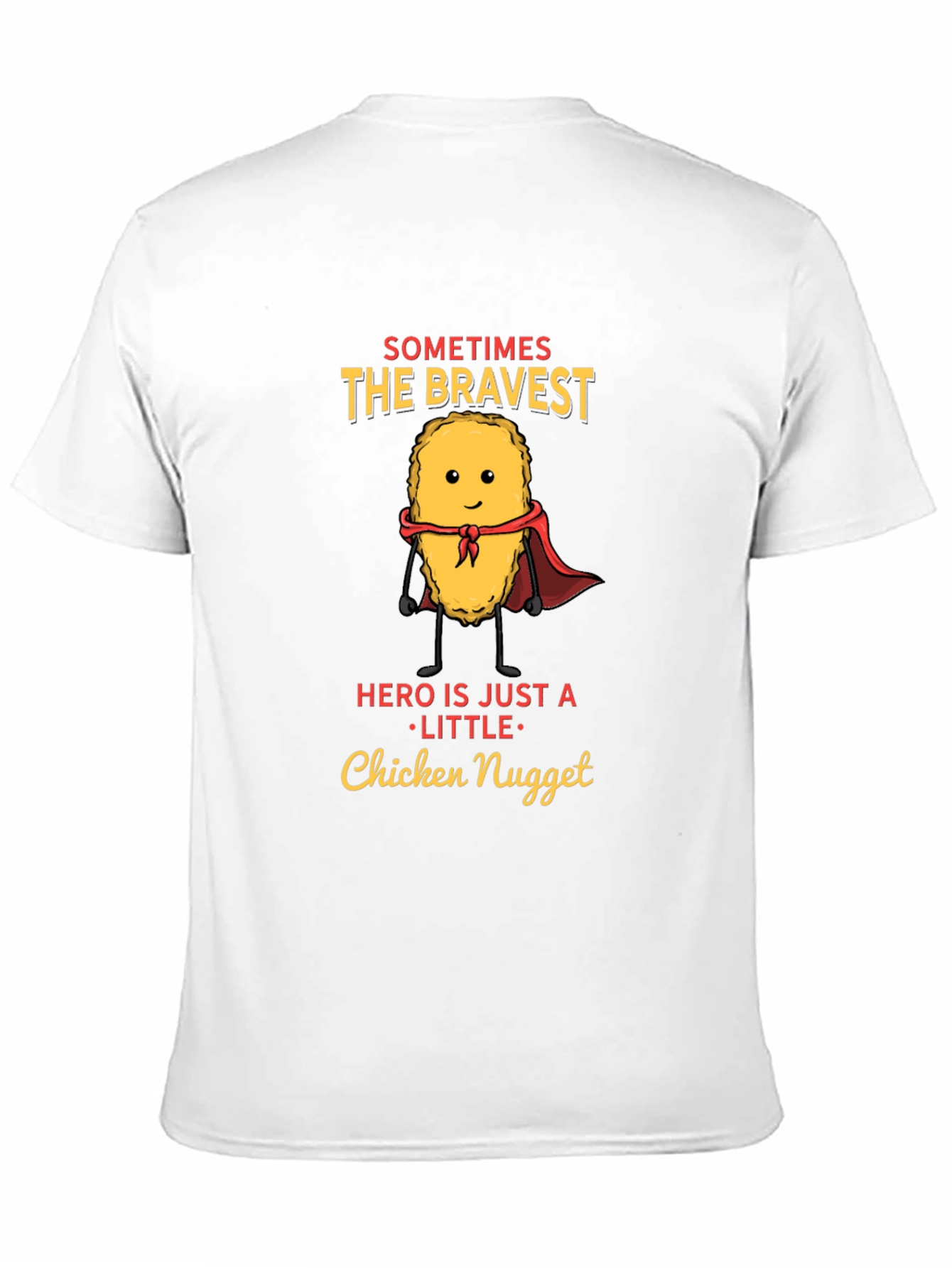 Bravest Chicken Nugget Hero Novelty T-Shirt