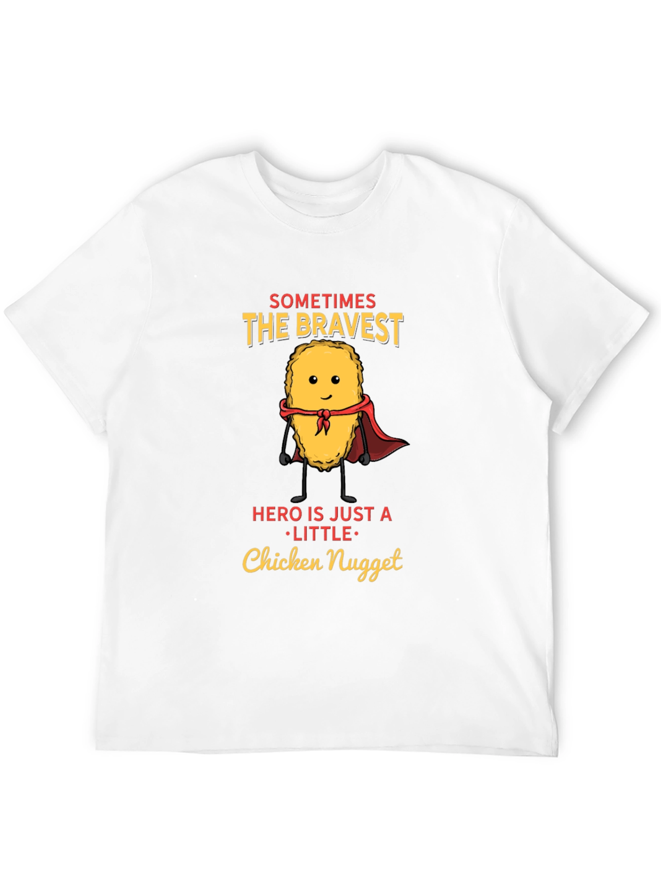 Bravest Chicken Nugget Hero Novelty T-Shirt