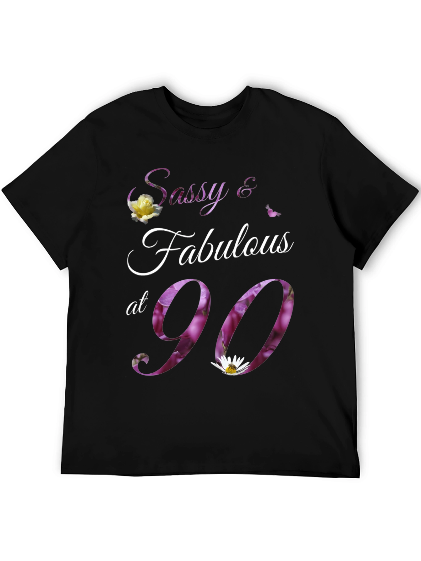Sassy & Fabulous at 90 Floral Birthday T-Shirt