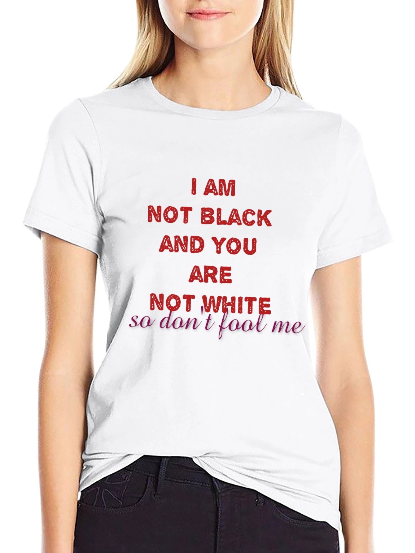 I AM NOT BLACK T-Shirt