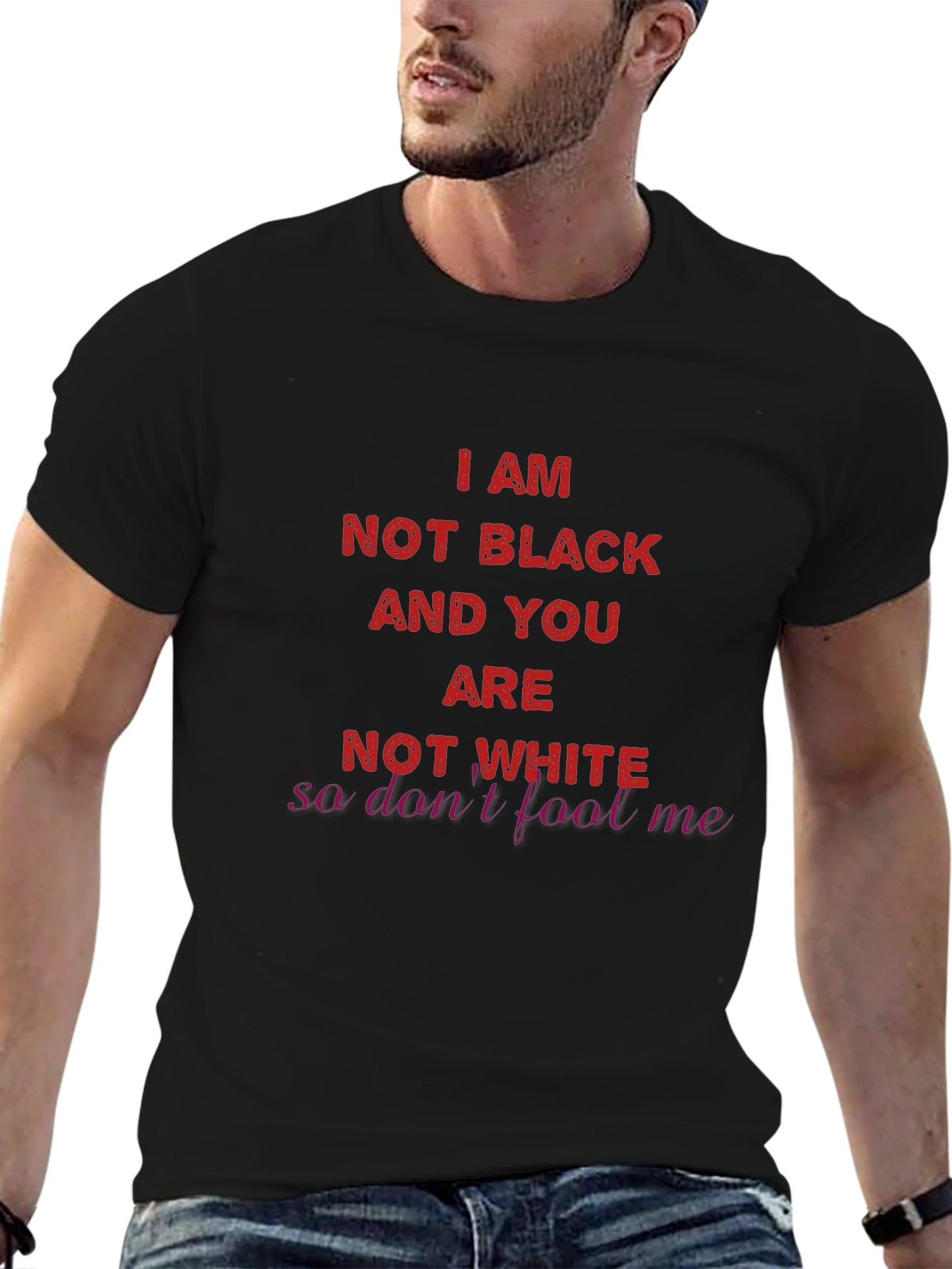 I AM NOT BLACK T-Shirt
