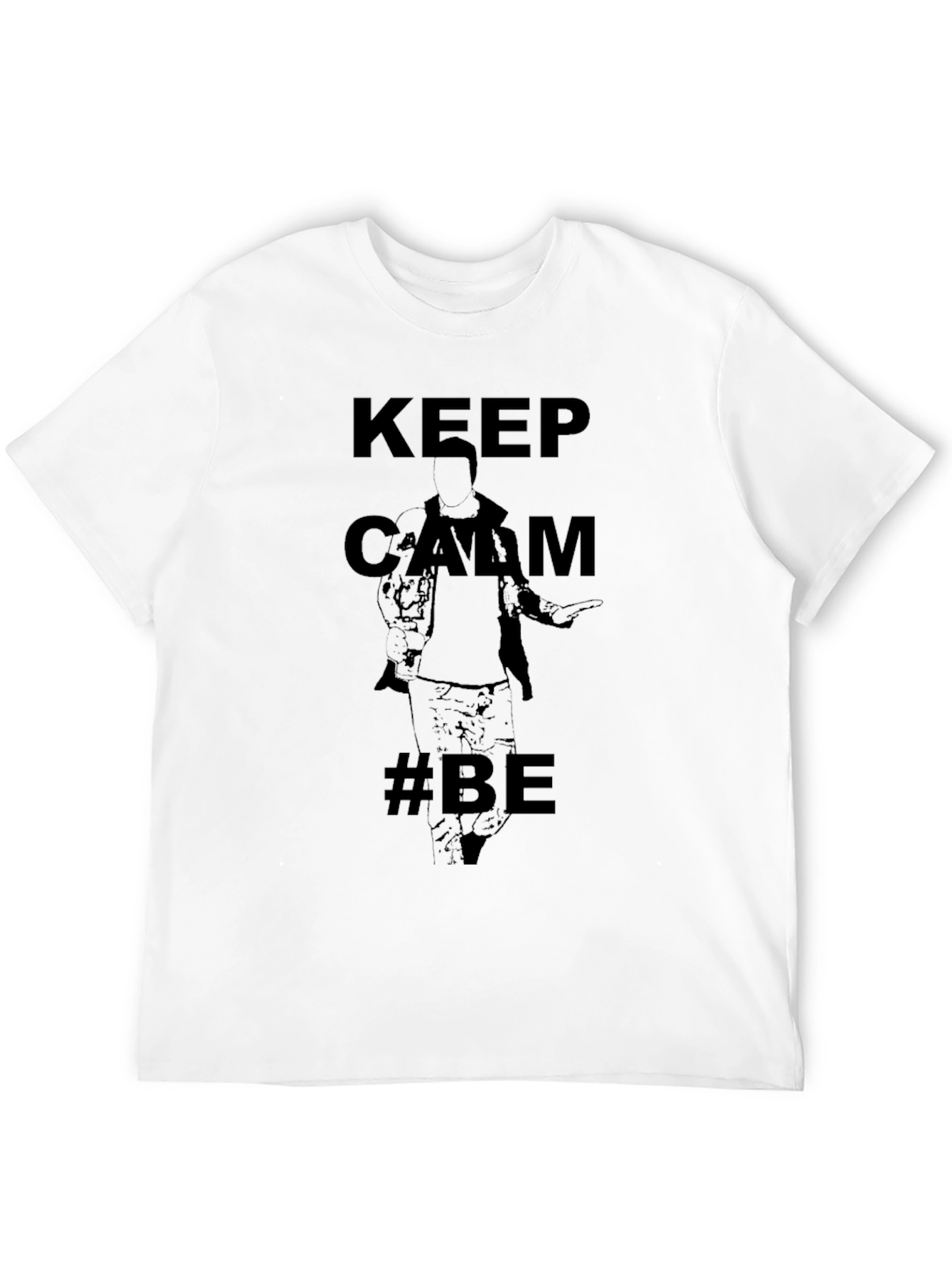 Keep Calm #BE T-Shirt - Black