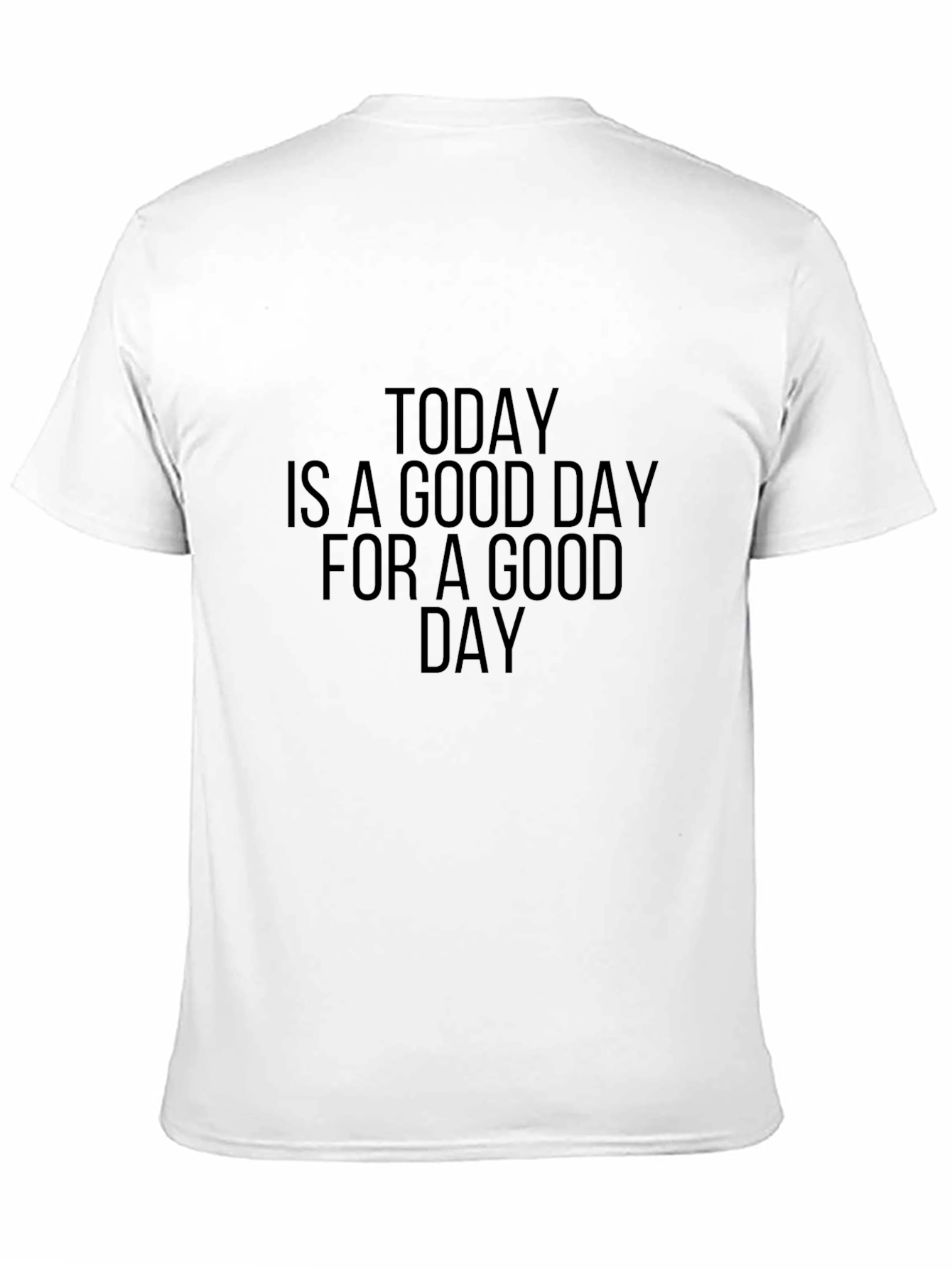 Good Day Graphic Tee - Soft Cotton Blend Shirt