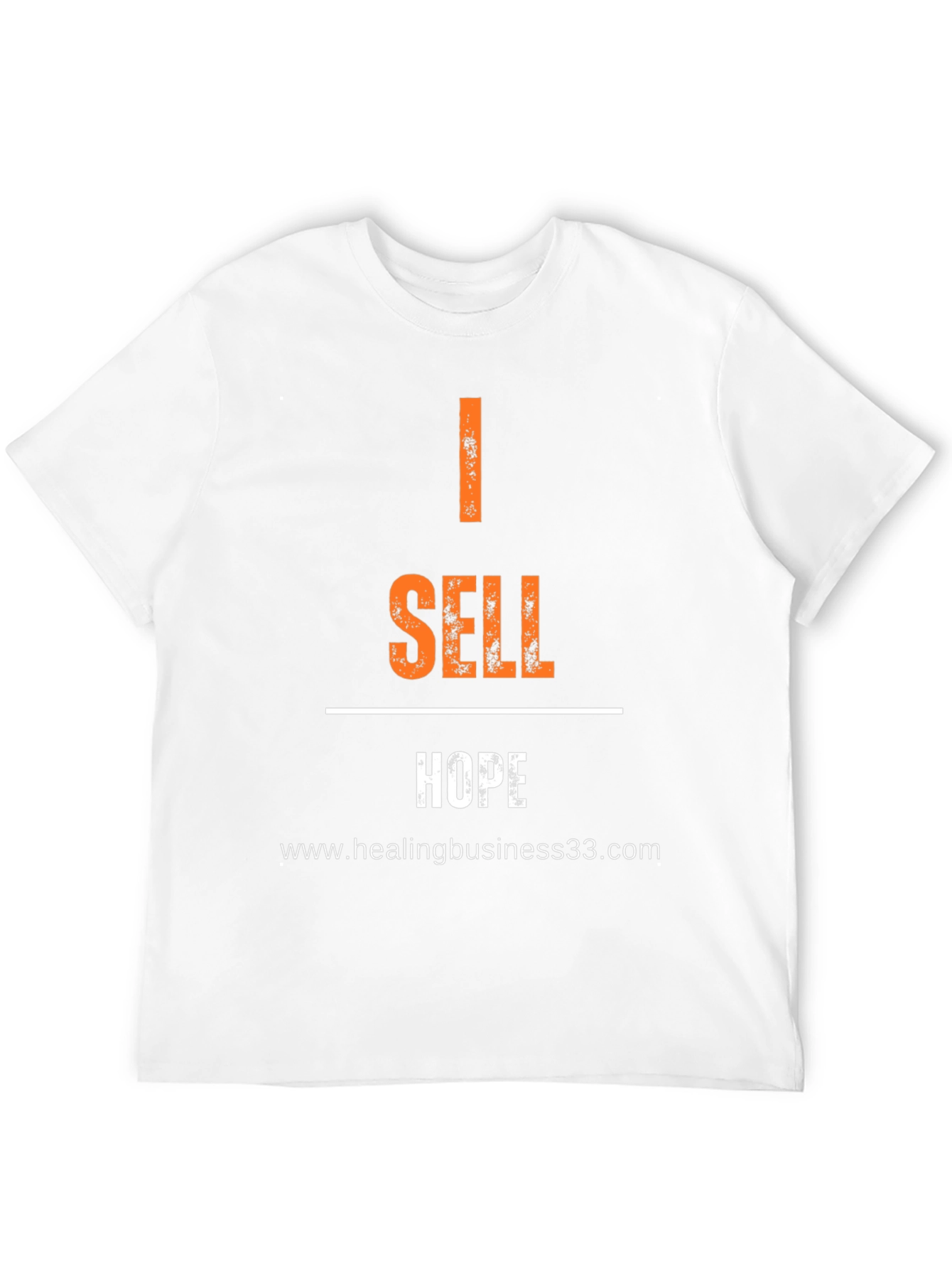 I Sell Hope Graphic Tee - Motivational Shirt