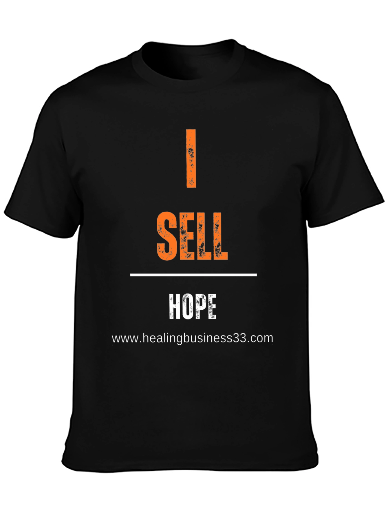 I Sell Hope Graphic Tee - Motivational Shirt